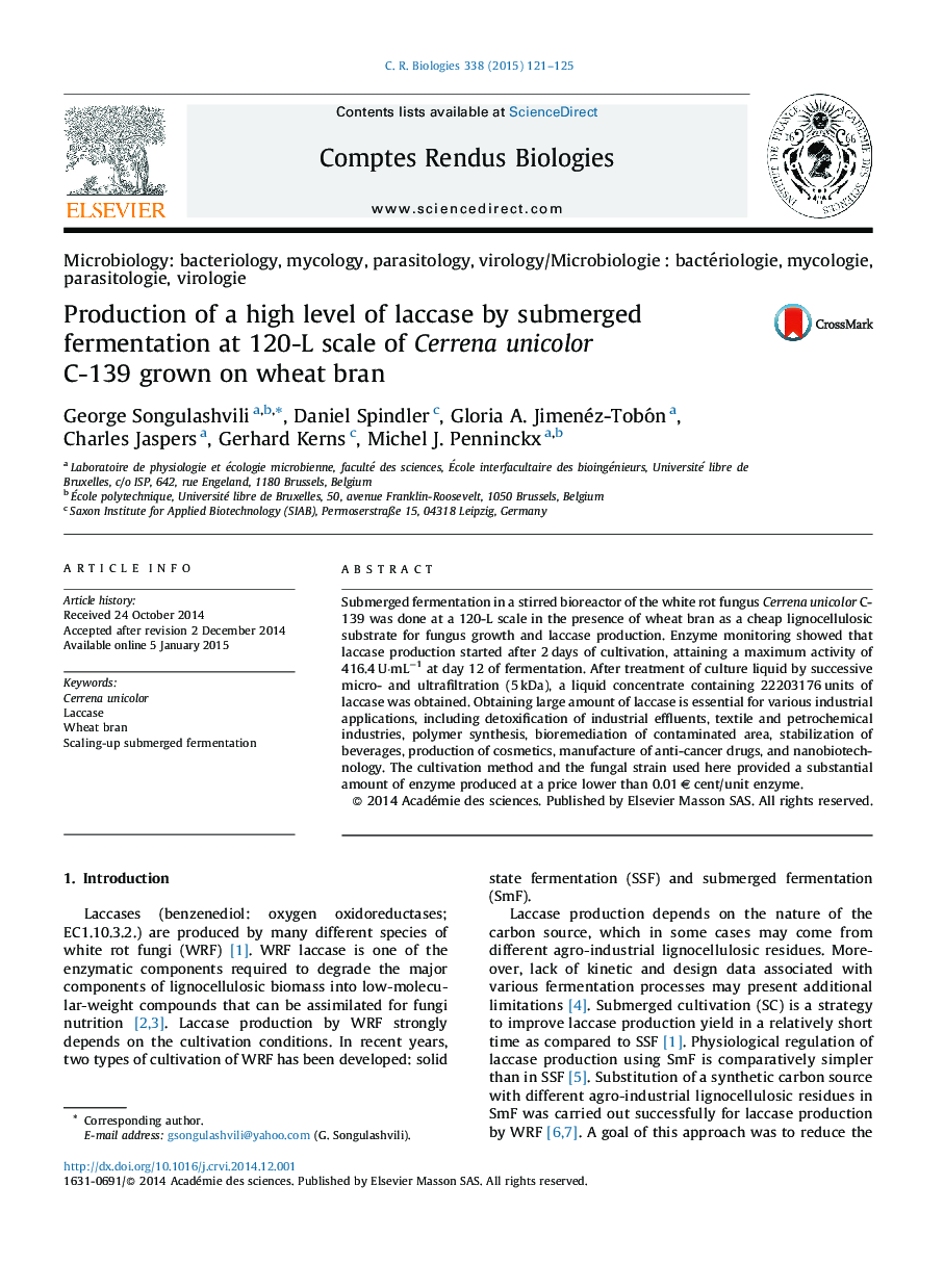 Production of a high level of laccase by submerged fermentation at 120-L scale of Cerrena unicolor C-139 grown on wheat bran