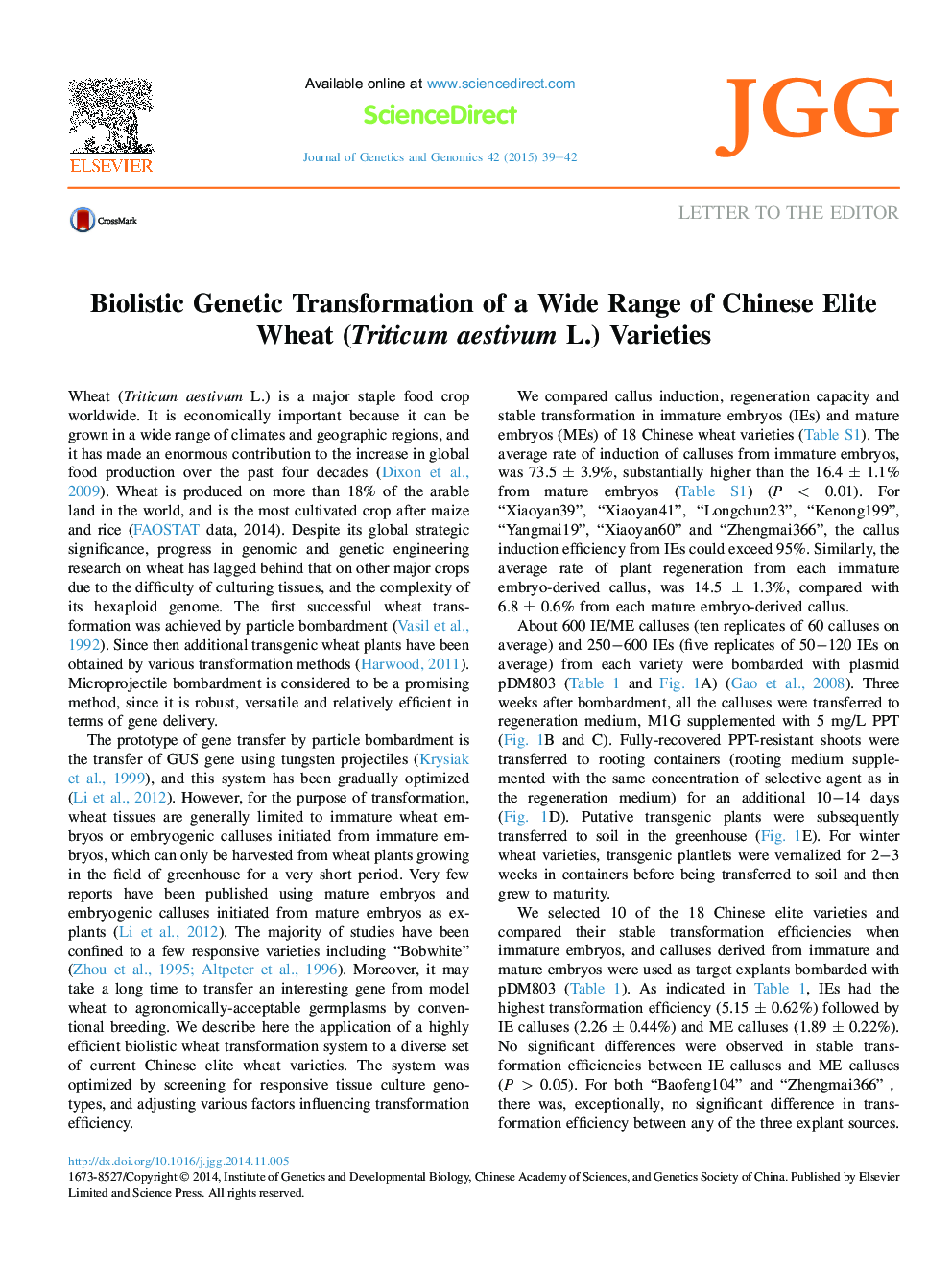 Biolistic Genetic Transformation of a Wide Range of Chinese Elite Wheat (Triticum aestivum L.) Varieties