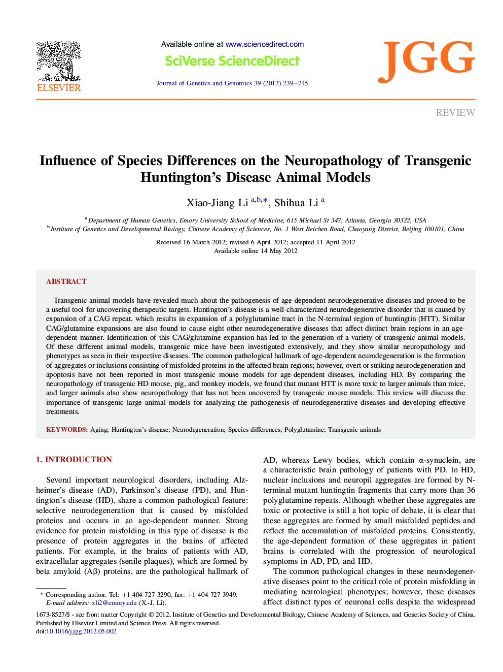 Influence of Species Differences on the Neuropathology of Transgenic Huntington's Disease Animal Models