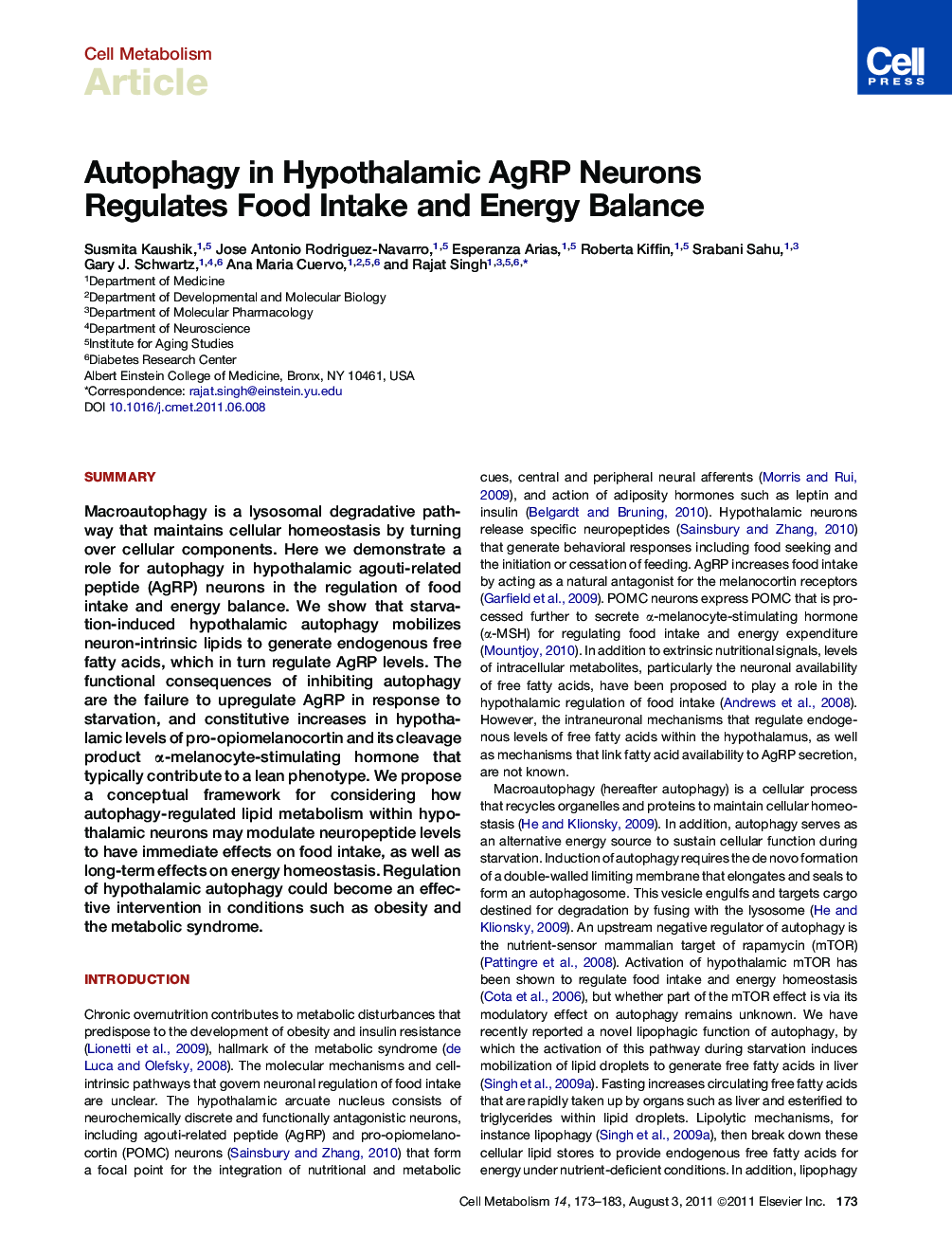 Autophagy in Hypothalamic AgRP Neurons Regulates Food Intake and Energy Balance