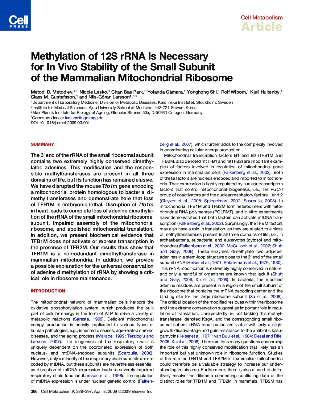 Methylation of 12S rRNA Is Necessary for In Vivo Stability of the Small Subunit of the Mammalian Mitochondrial Ribosome
