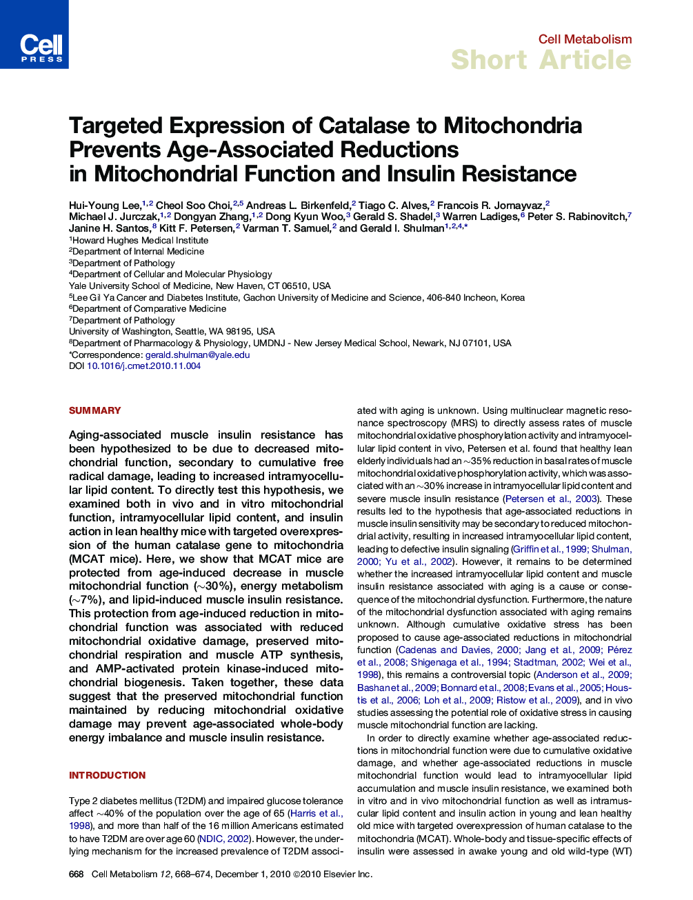 Targeted Expression of Catalase to Mitochondria Prevents Age-Associated Reductions in Mitochondrial Function and Insulin Resistance