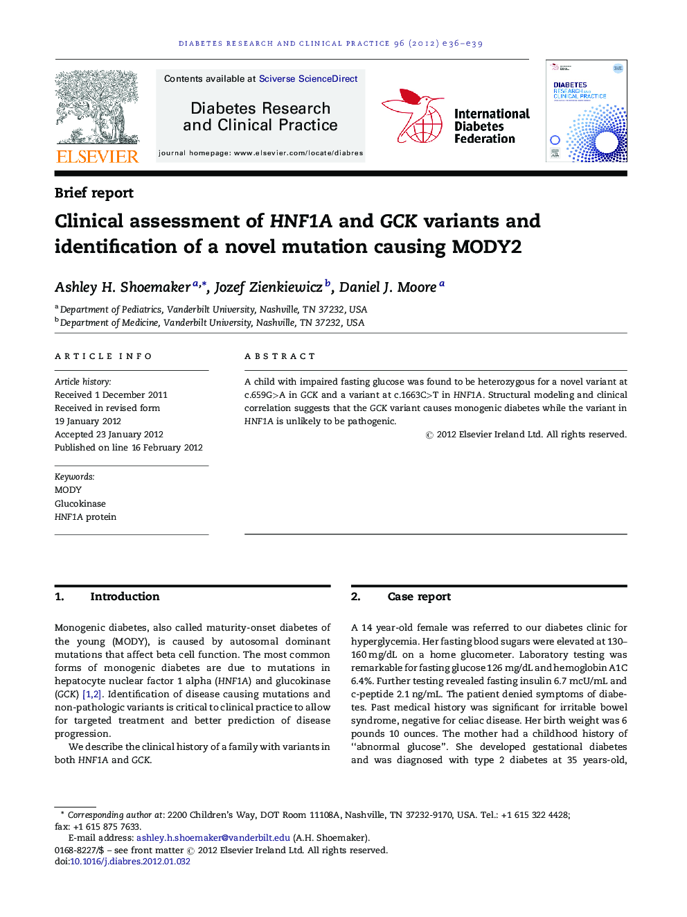 Clinical assessment of HNF1A and GCK variants and identification of a novel mutation causing MODY2