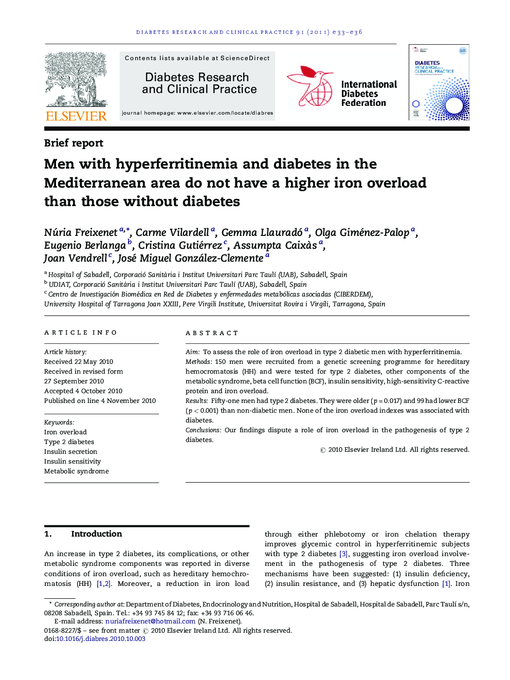 Men with hyperferritinemia and diabetes in the Mediterranean area do not have a higher iron overload than those without diabetes