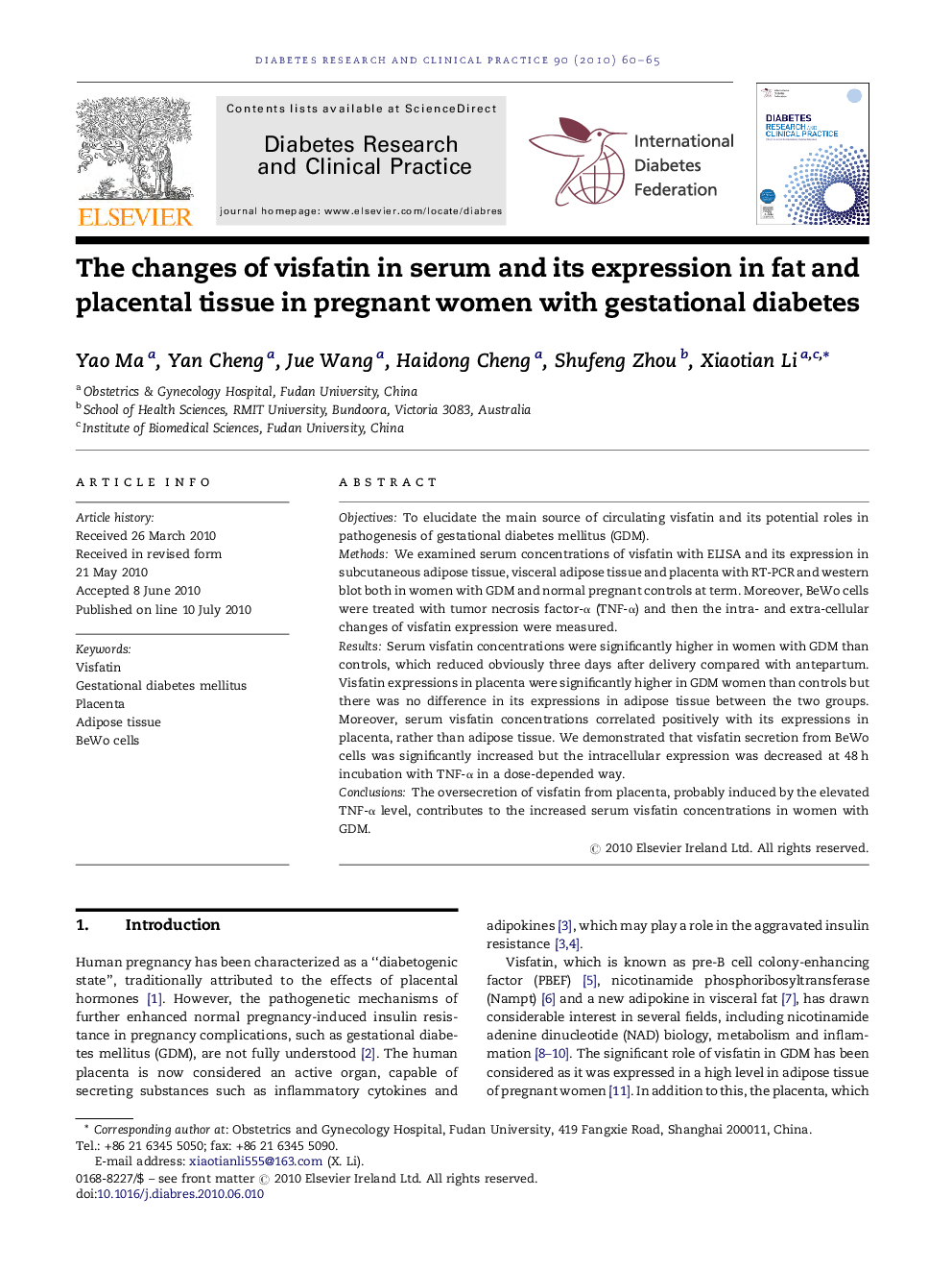 The changes of visfatin in serum and its expression in fat and placental tissue in pregnant women with gestational diabetes