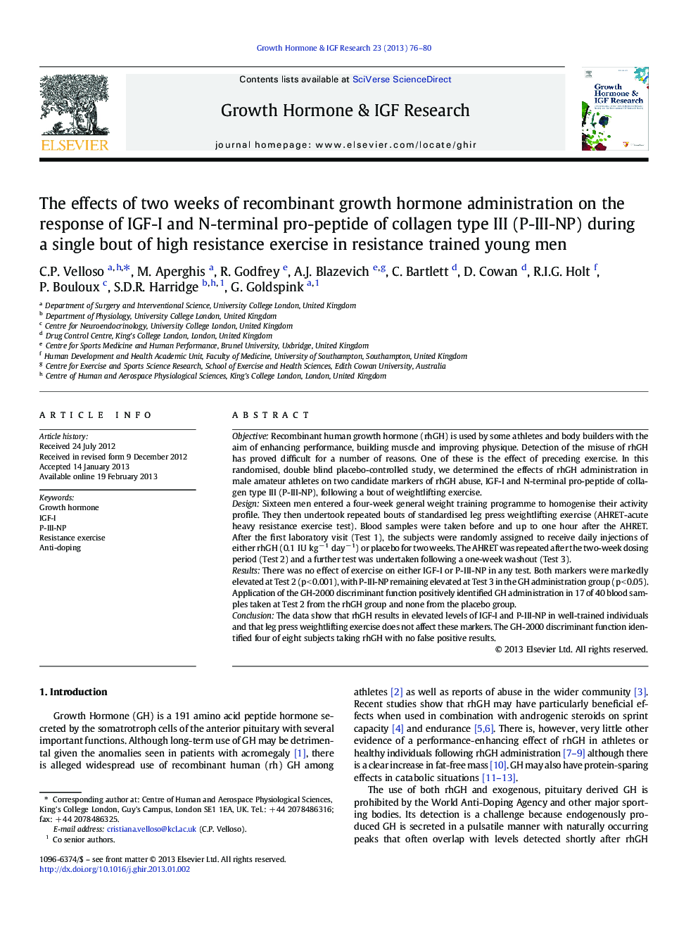 The effects of two weeks of recombinant growth hormone administration on the response of IGF-I and N-terminal pro-peptide of collagen type III (P-III-NP) during a single bout of high resistance exercise in resistance trained young men
