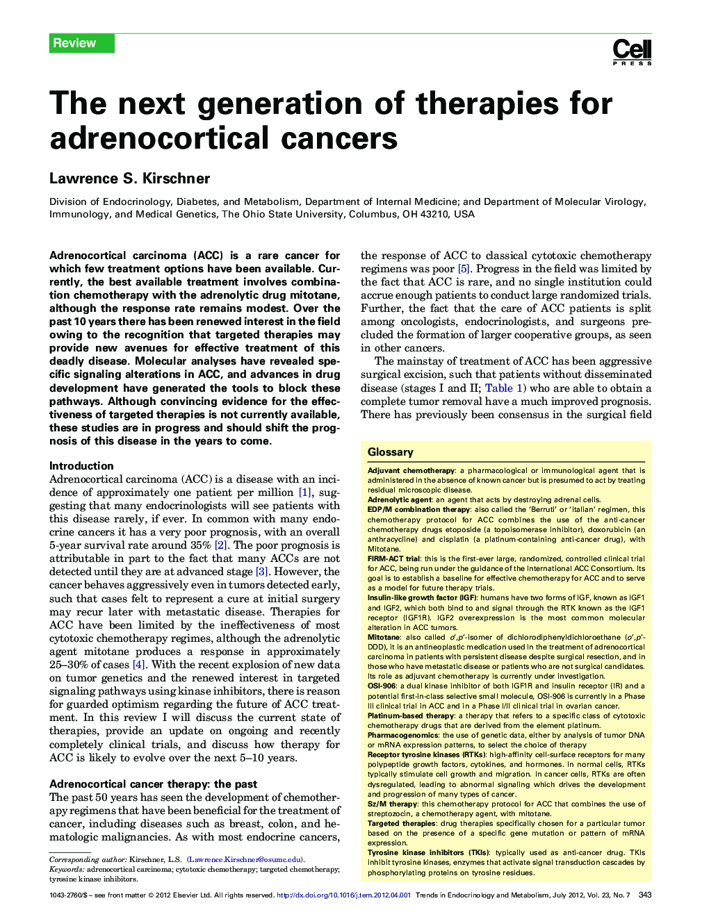The next generation of therapies for adrenocortical cancers