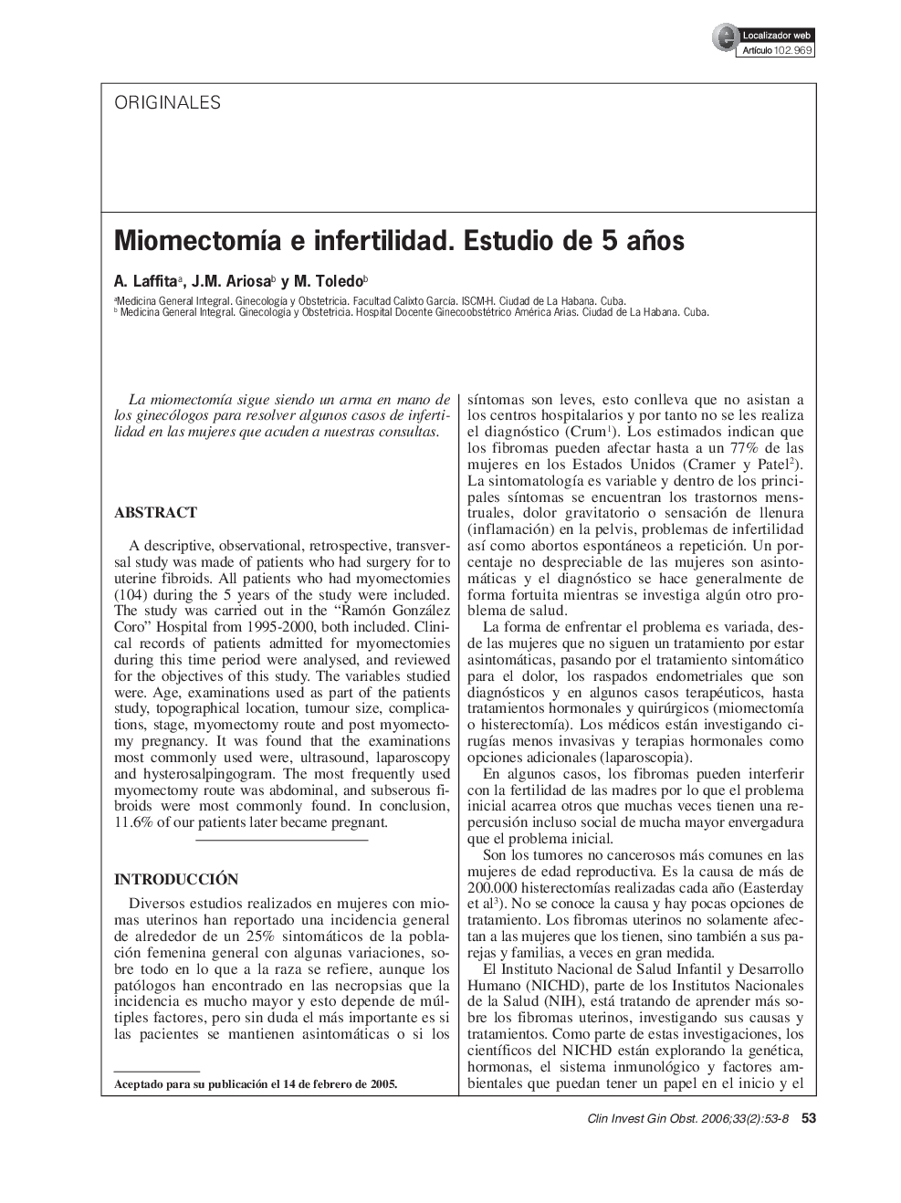 MiomectomÃ­a e infertilidad. Estudio de 5 años