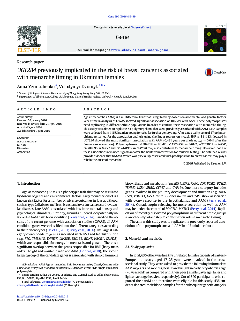 UGT2B4 previously implicated in the risk of breast cancer is associated with menarche timing in Ukrainian females