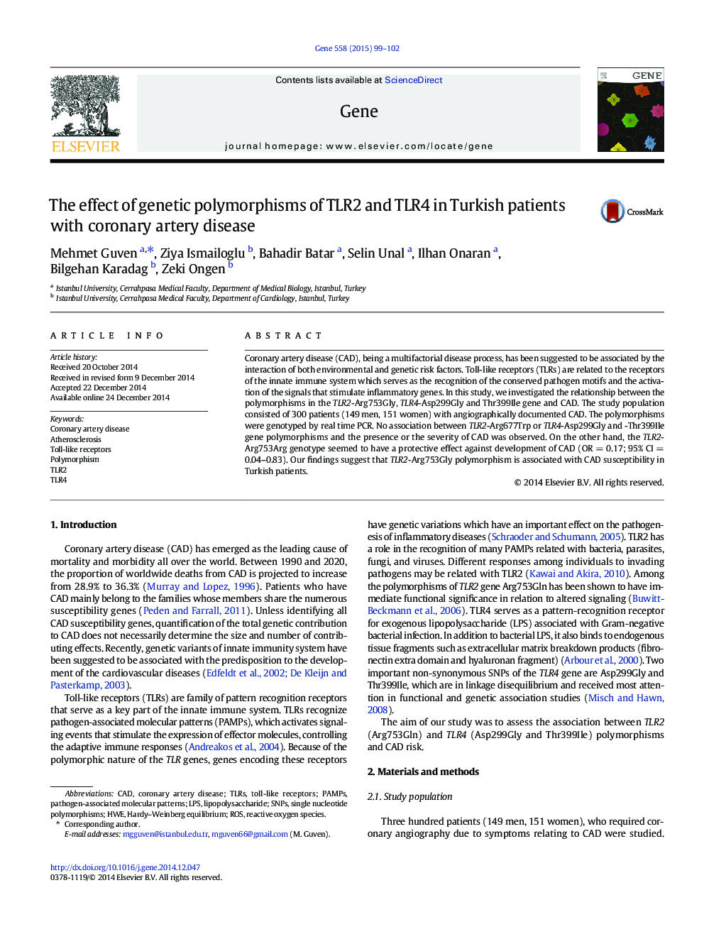 The effect of genetic polymorphisms of TLR2 and TLR4 in Turkish patients with coronary artery disease