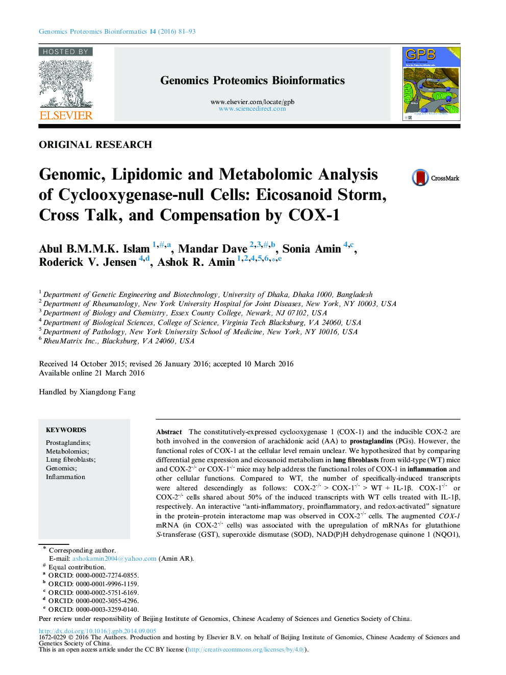 Genomic, Lipidomic and Metabolomic Analysis of Cyclooxygenase-null Cells: Eicosanoid Storm, Cross Talk, and Compensation by COX-1 