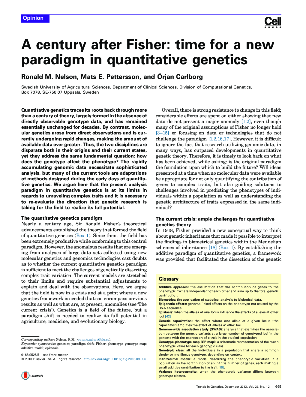 A century after Fisher: time for a new paradigm in quantitative genetics