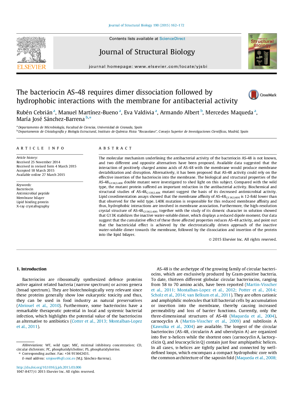 The bacteriocin AS-48 requires dimer dissociation followed by hydrophobic interactions with the membrane for antibacterial activity