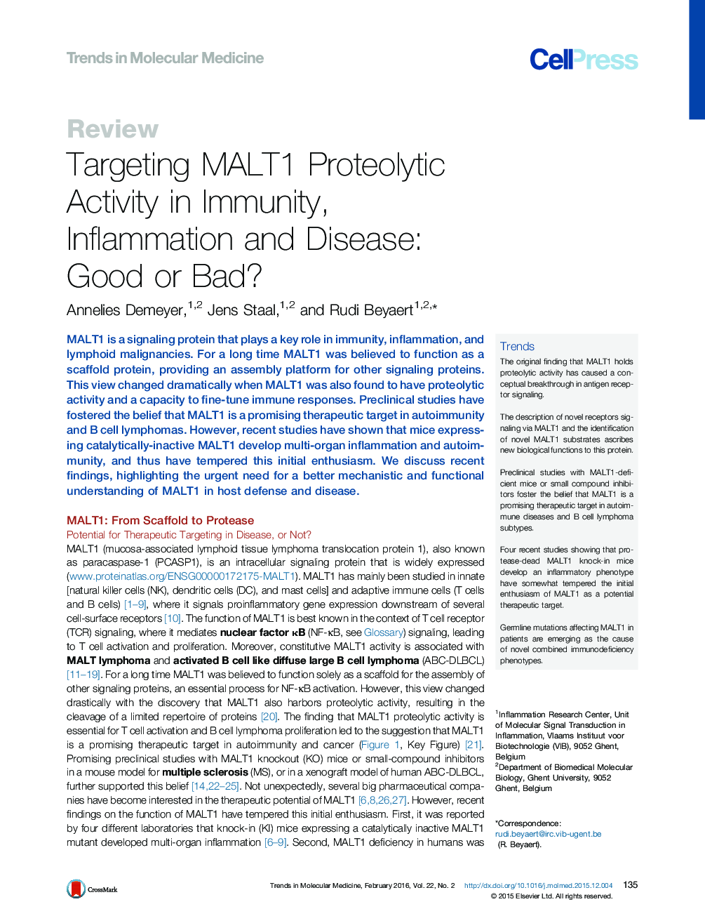 Targeting MALT1 Proteolytic Activity in Immunity, Inflammation and Disease: Good or Bad?
