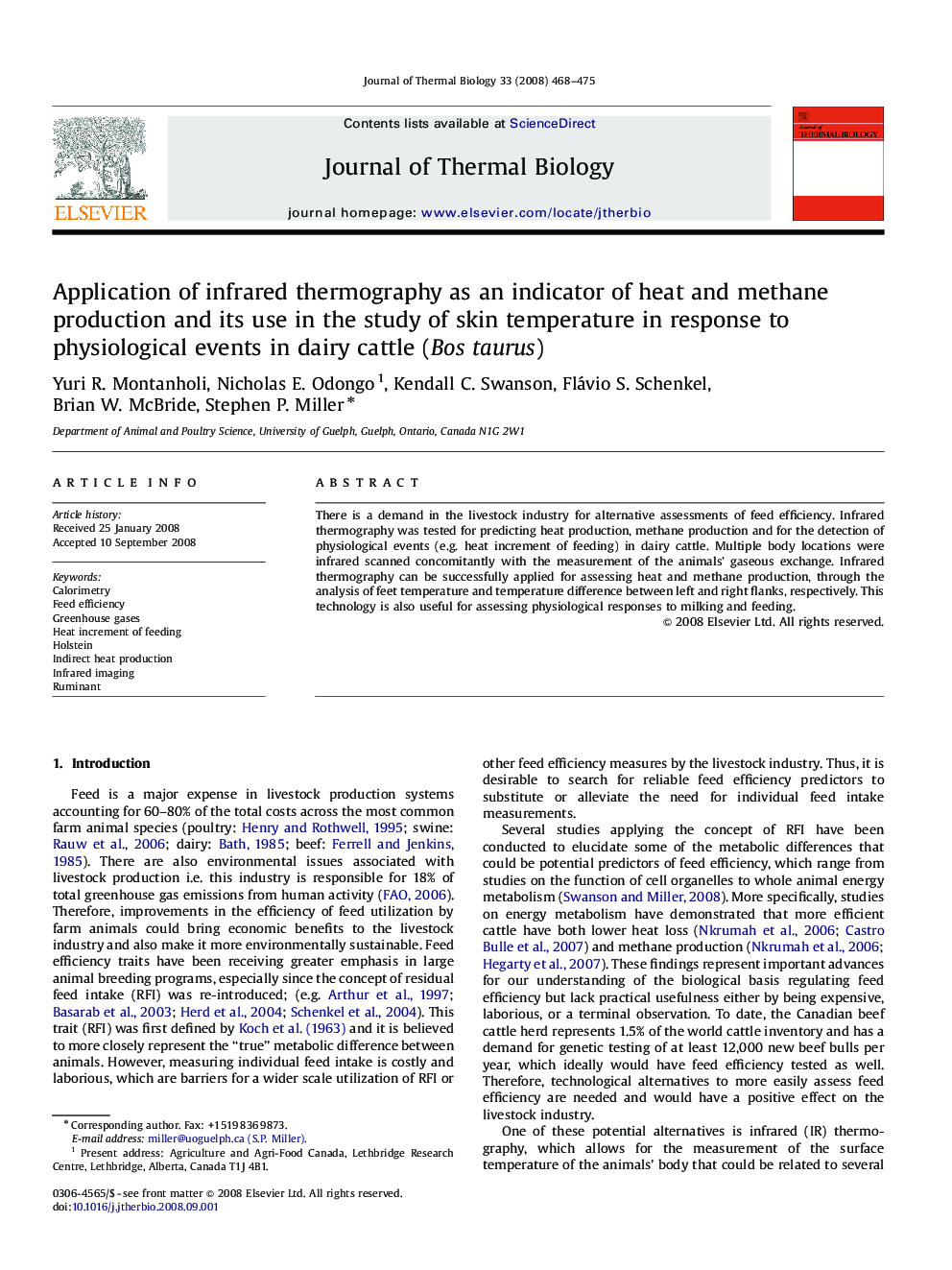 Application of infrared thermography as an indicator of heat and methane production and its use in the study of skin temperature in response to physiological events in dairy cattle (Bos taurus)
