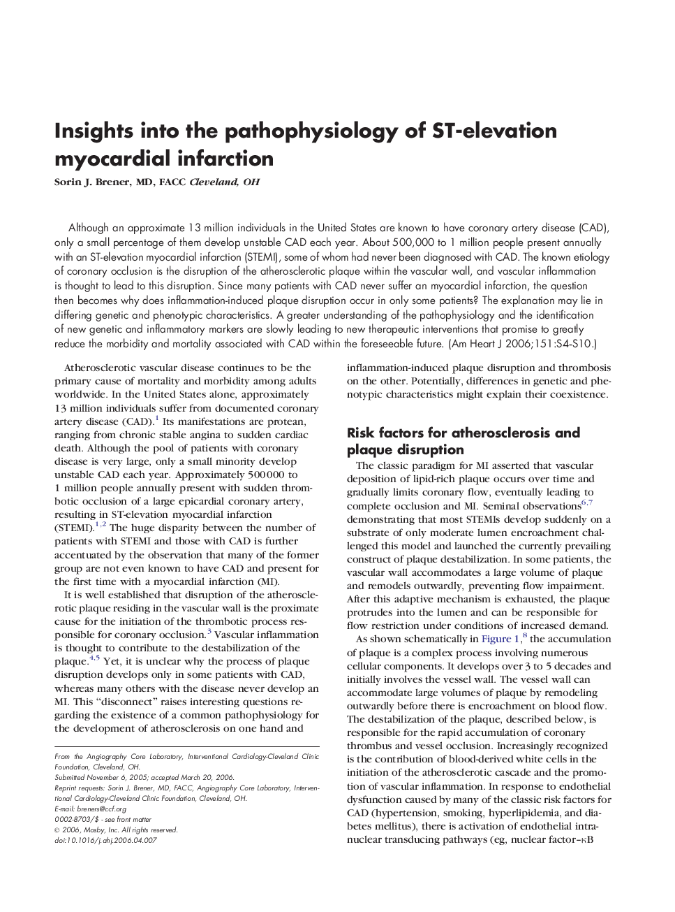 Insights into the pathophysiology of ST-elevation myocardial infarction