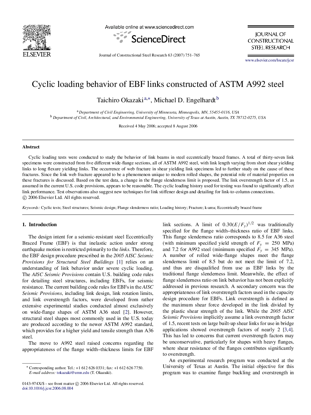 Cyclic loading behavior of EBF links constructed of ASTM A992 steel