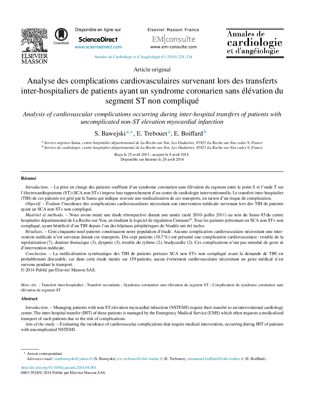 Analyse des complications cardiovasculaires survenant lors des transferts inter-hospitaliers de patients ayant un syndrome coronarien sans élévation du segment ST non compliqué