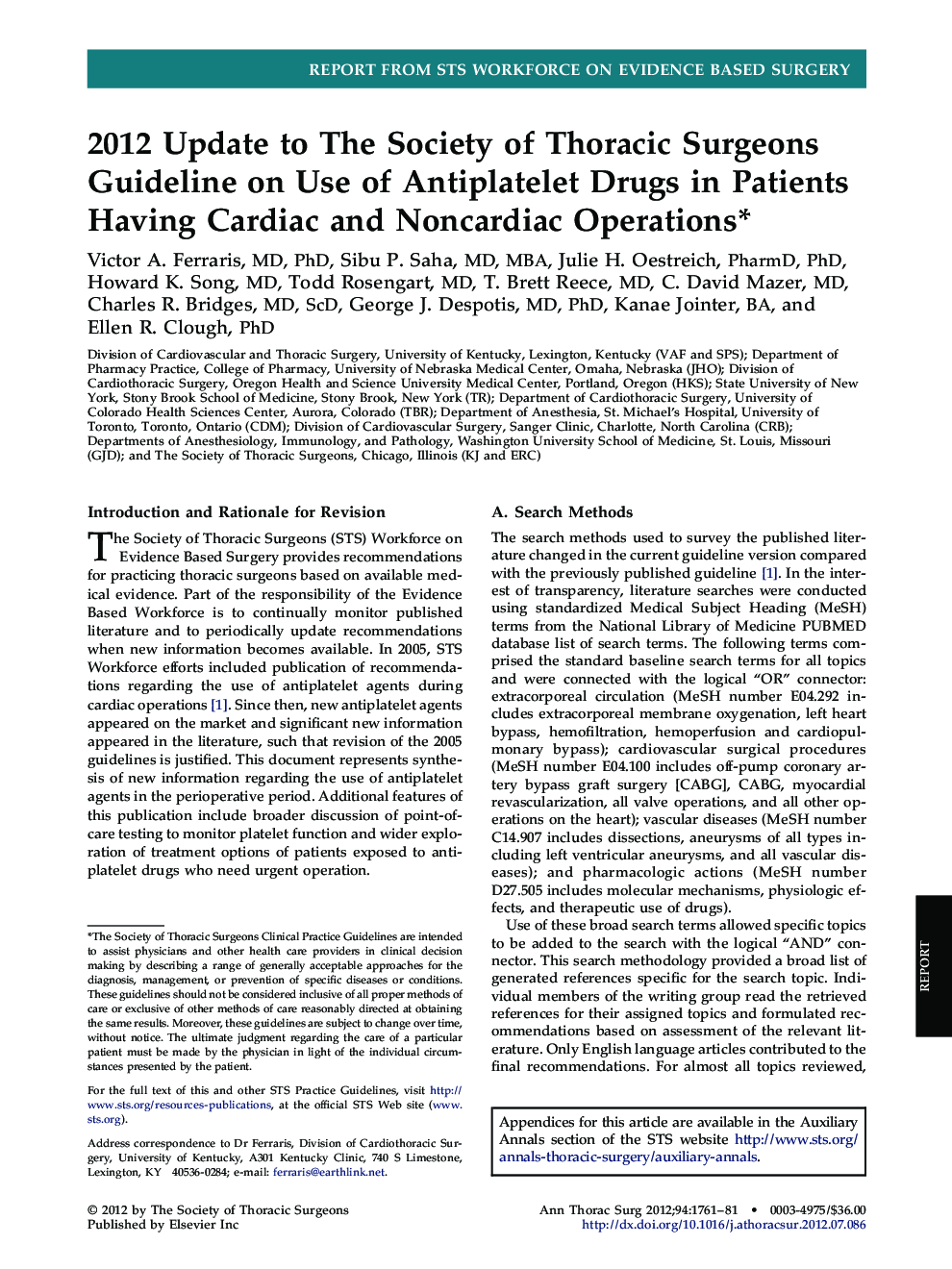 2012 Update to The Society of Thoracic Surgeons Guideline on Use of Antiplatelet Drugs in Patients Having Cardiac and Noncardiac Operations