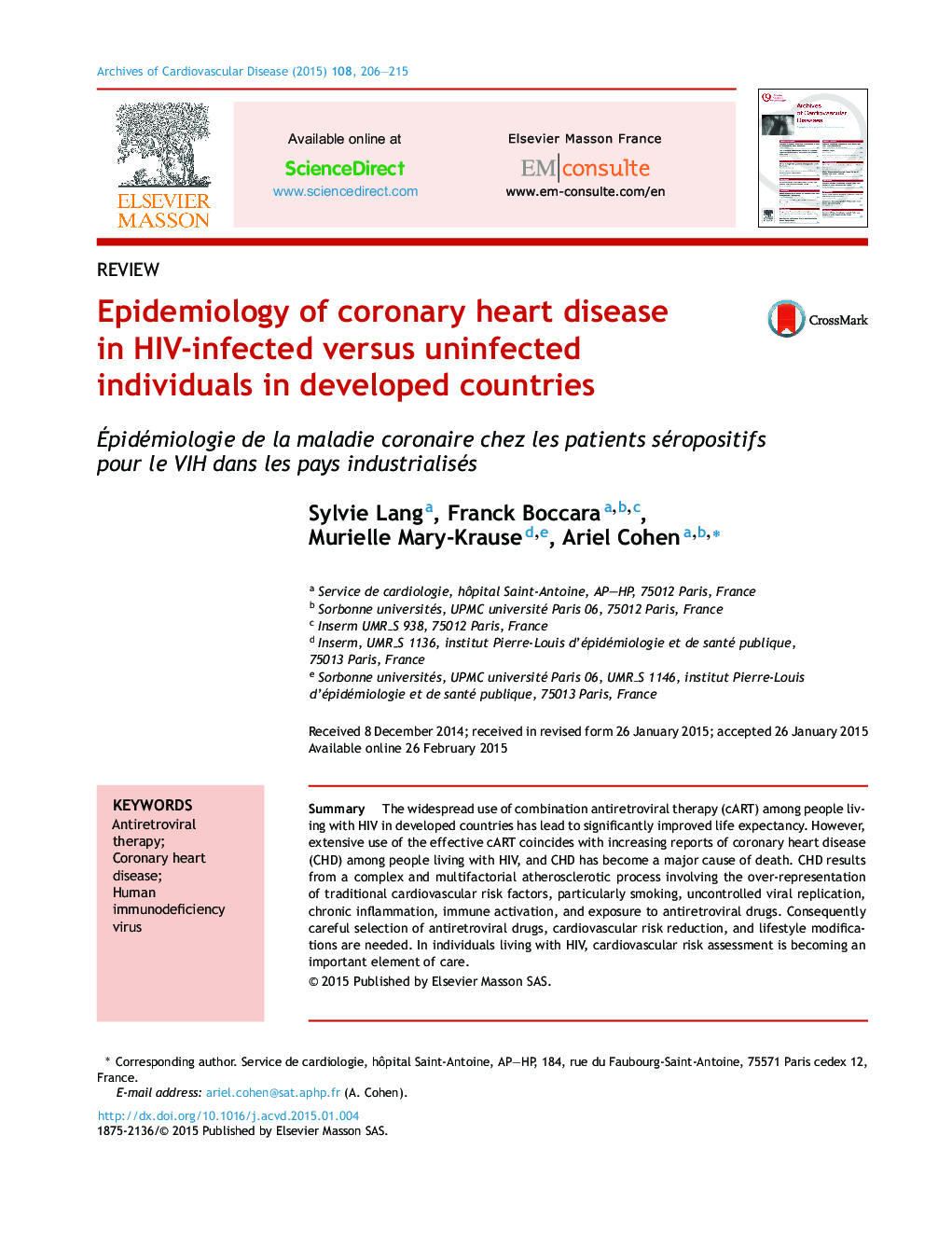 Epidemiology of coronary heart disease in HIV-infected versus uninfected individuals in developed countries