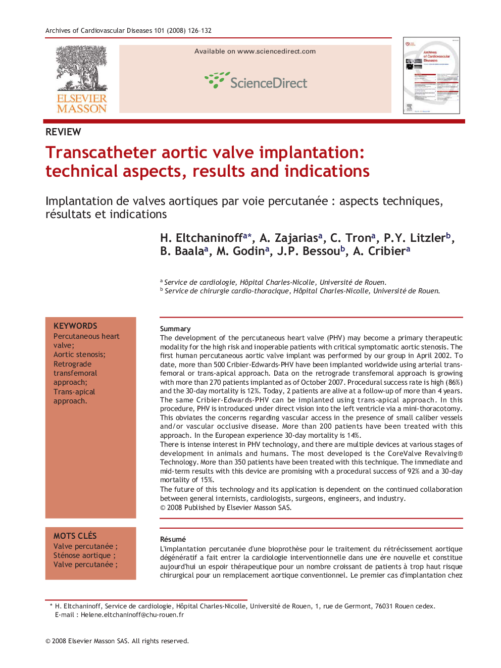 Transcatheter aortic valve implantation: technical aspects, results and indications