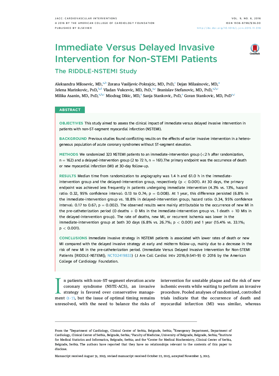 Immediate Versus Delayed Invasive Intervention for Non-STEMI Patients : The RIDDLE-NSTEMI Study
