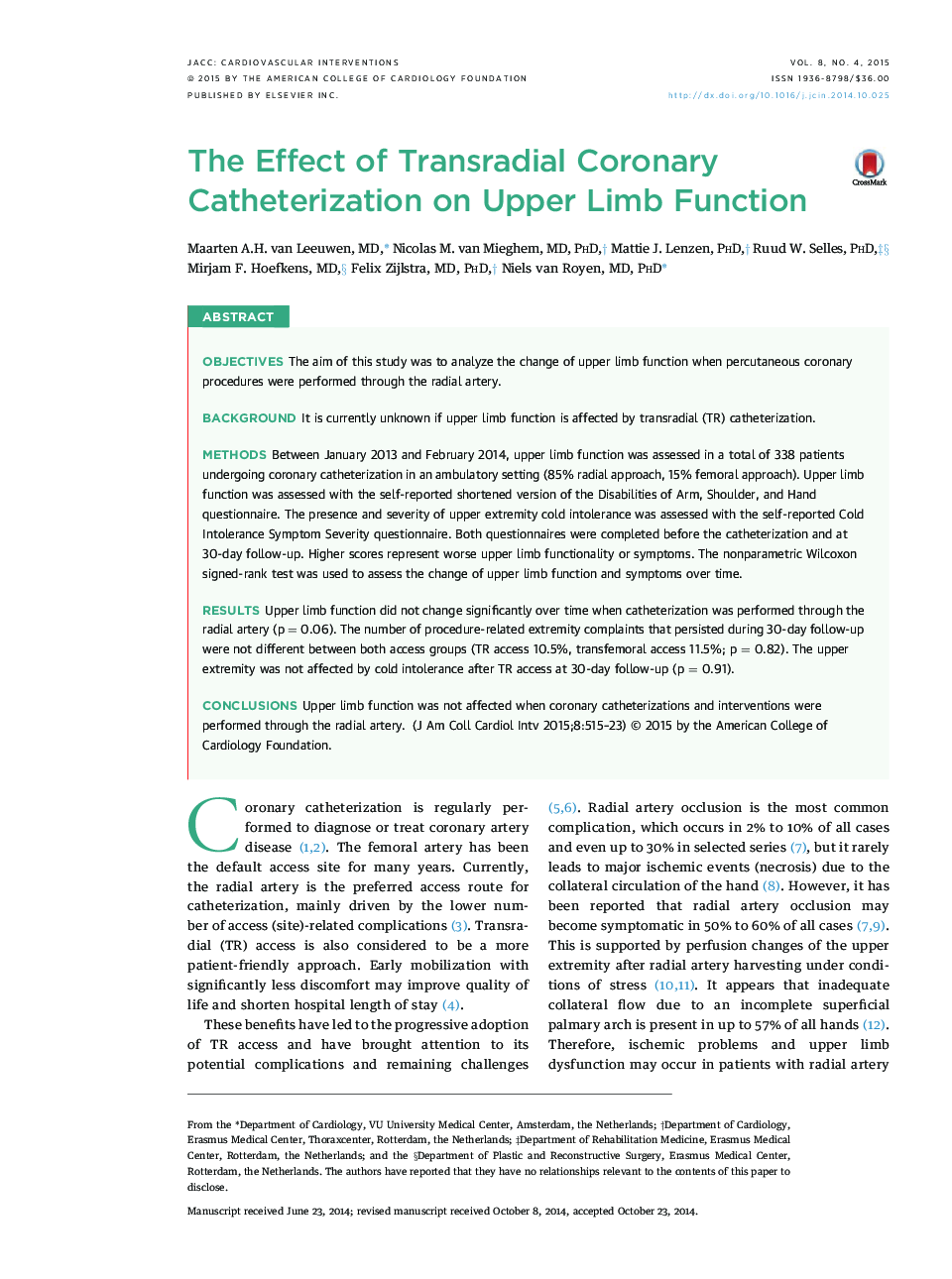 The Effect of Transradial Coronary Catheterization on Upper Limb Function 