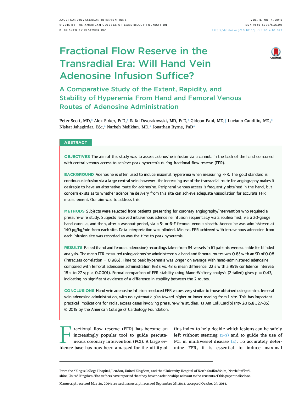 Fractional Flow Reserve in the Transradial Era: Will Hand Vein Adenosine Infusion Suffice? : A Comparative Study of the Extent, Rapidity, and Stability of Hyperemia From Hand and Femoral Venous Routes of Adenosine Administration