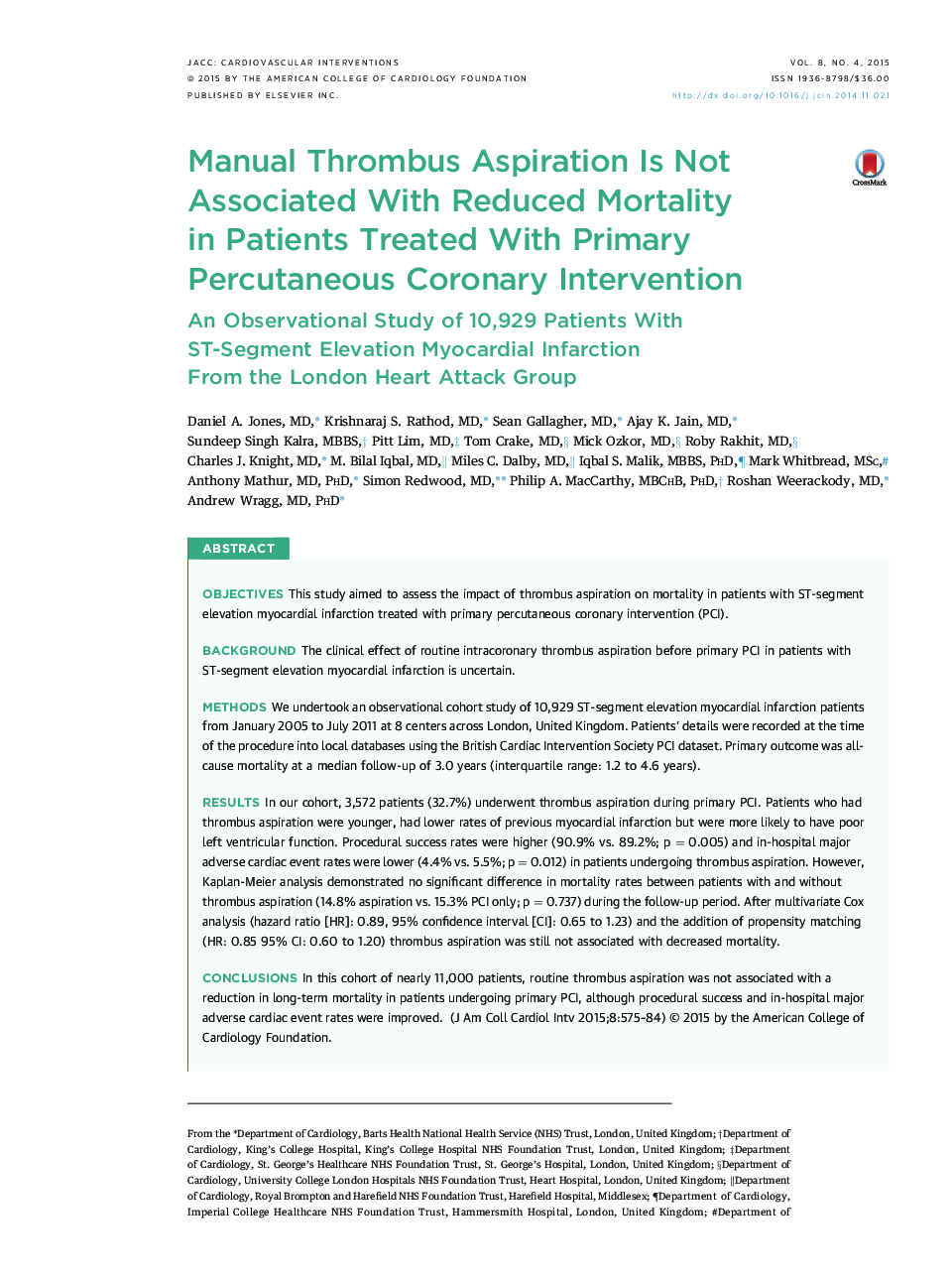 Manual Thrombus Aspiration Is Not Associated With Reduced Mortality in Patients Treated With Primary Percutaneous Coronary Intervention : An Observational Study of 10,929 Patients With ST-Segment Elevation Myocardial Infarction From the London Heart Attac