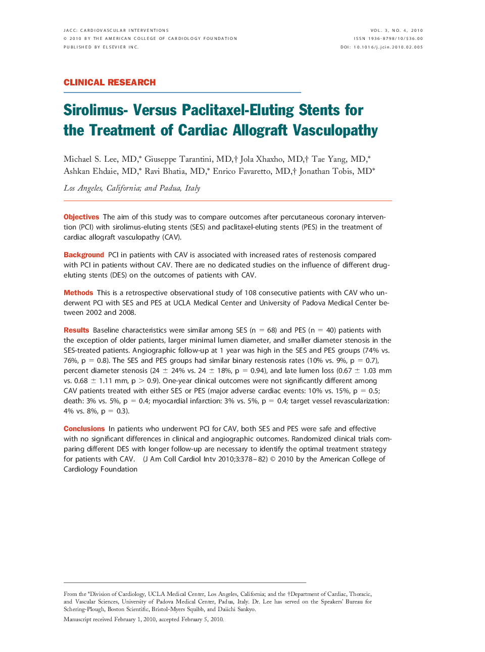 Sirolimus- Versus Paclitaxel-Eluting Stents for the Treatment of Cardiac Allograft Vasculopathy 