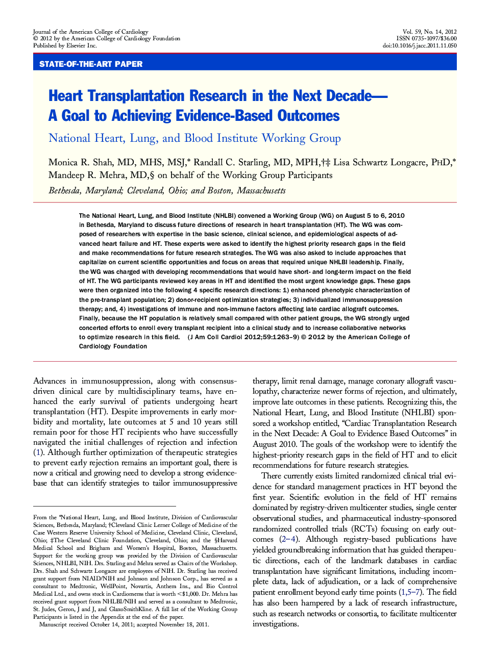 Heart Transplantation Research in the Next Decade—A Goal to Achieving Evidence-Based Outcomes : National Heart, Lung, and Blood Institute Working Group
