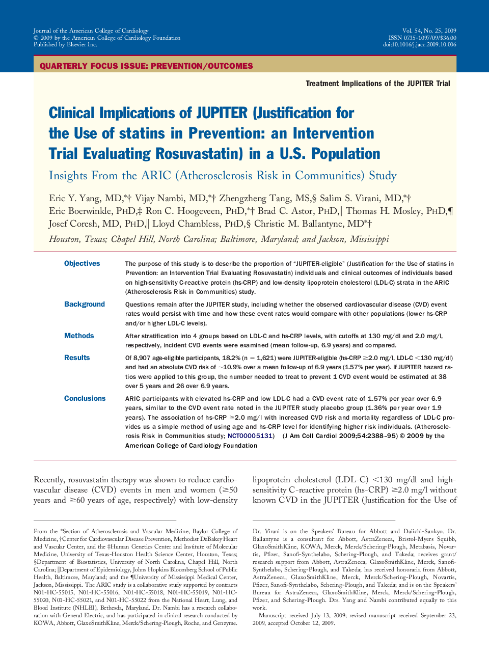 Clinical Implications of JUPITER (Justification for the Use of statins in Prevention: an Intervention Trial Evaluating Rosuvastatin) in a U.S. Population : Insights From the ARIC (Atherosclerosis Risk in Communities) Study