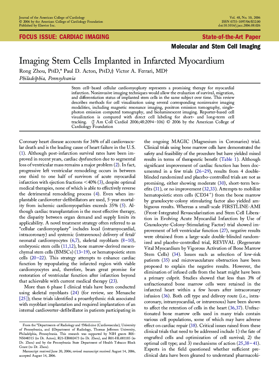 Imaging Stem Cells Implanted in Infarcted Myocardium 