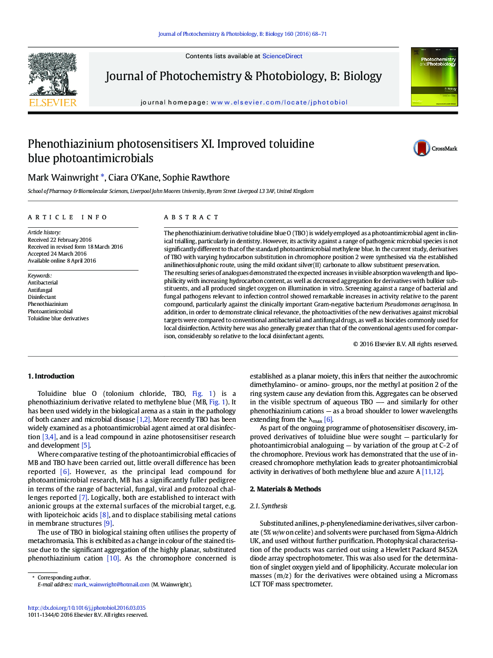 خواص ضدمیکروبی تصویری toluidine آبی بهبودیافته Phenothiazinium photosensitisers XI 