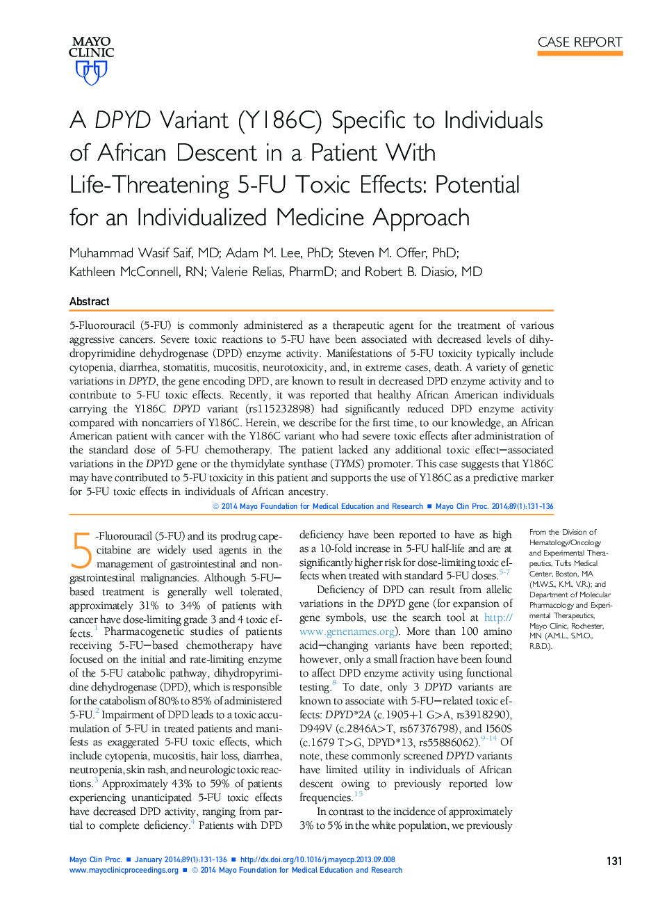 A DPYD Variant (Y186C) Specific to Individuals of African Descent in a Patient With Life-Threatening 5-FU Toxic Effects: Potential for an Individualized Medicine Approach