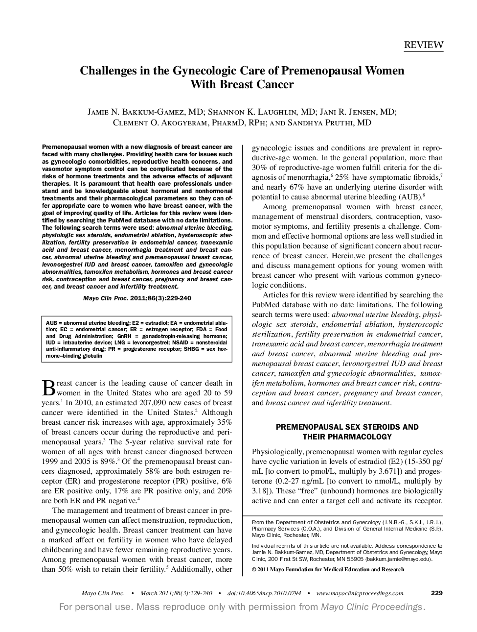 Challenges in the Gynecologic Care of Premenopausal Women With Breast Cancer