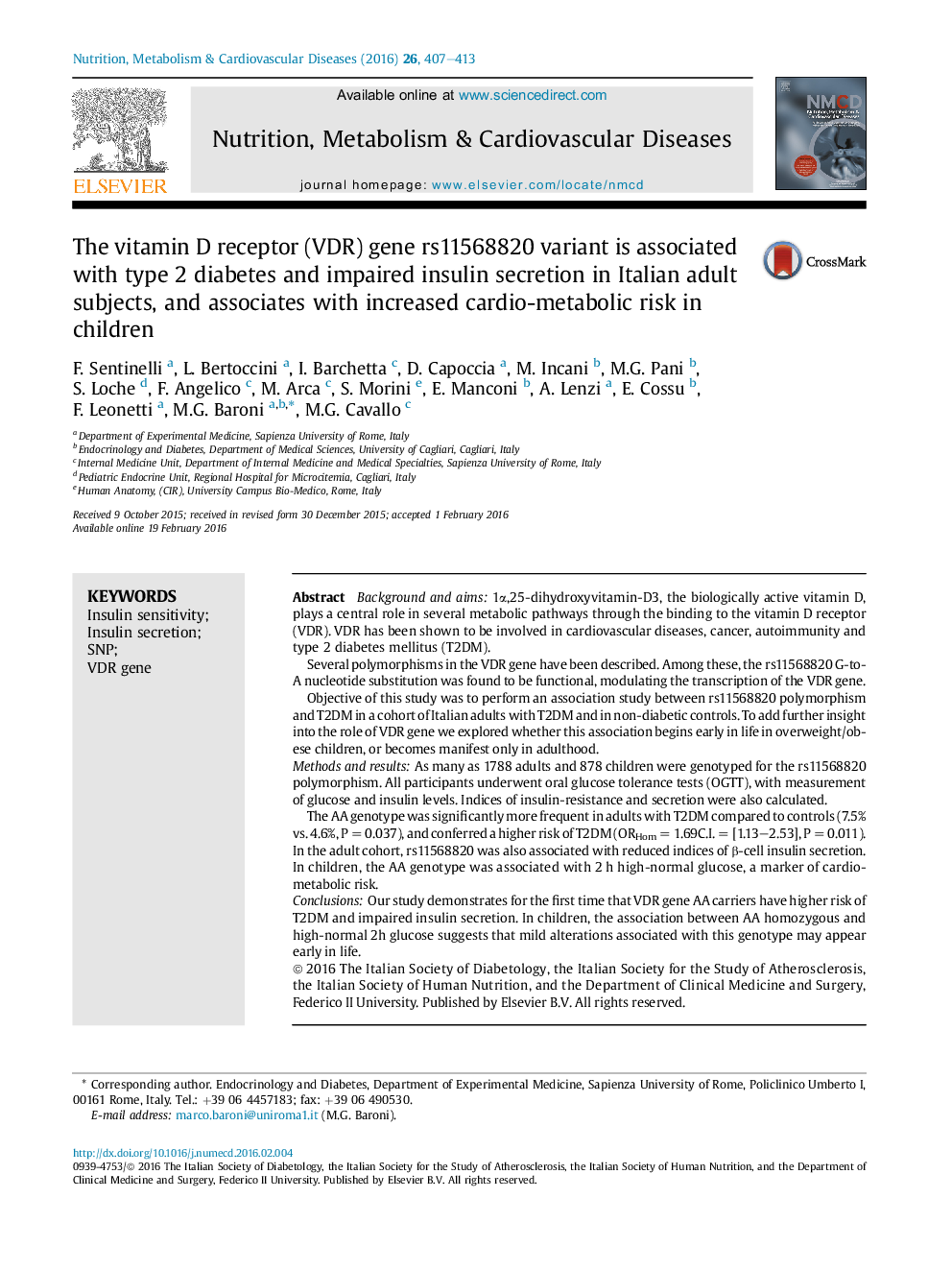 The vitamin D receptor (VDR) gene rs11568820 variant is associated with type 2 diabetes and impaired insulin secretion in Italian adult subjects, and associates with increased cardio-metabolic risk in children