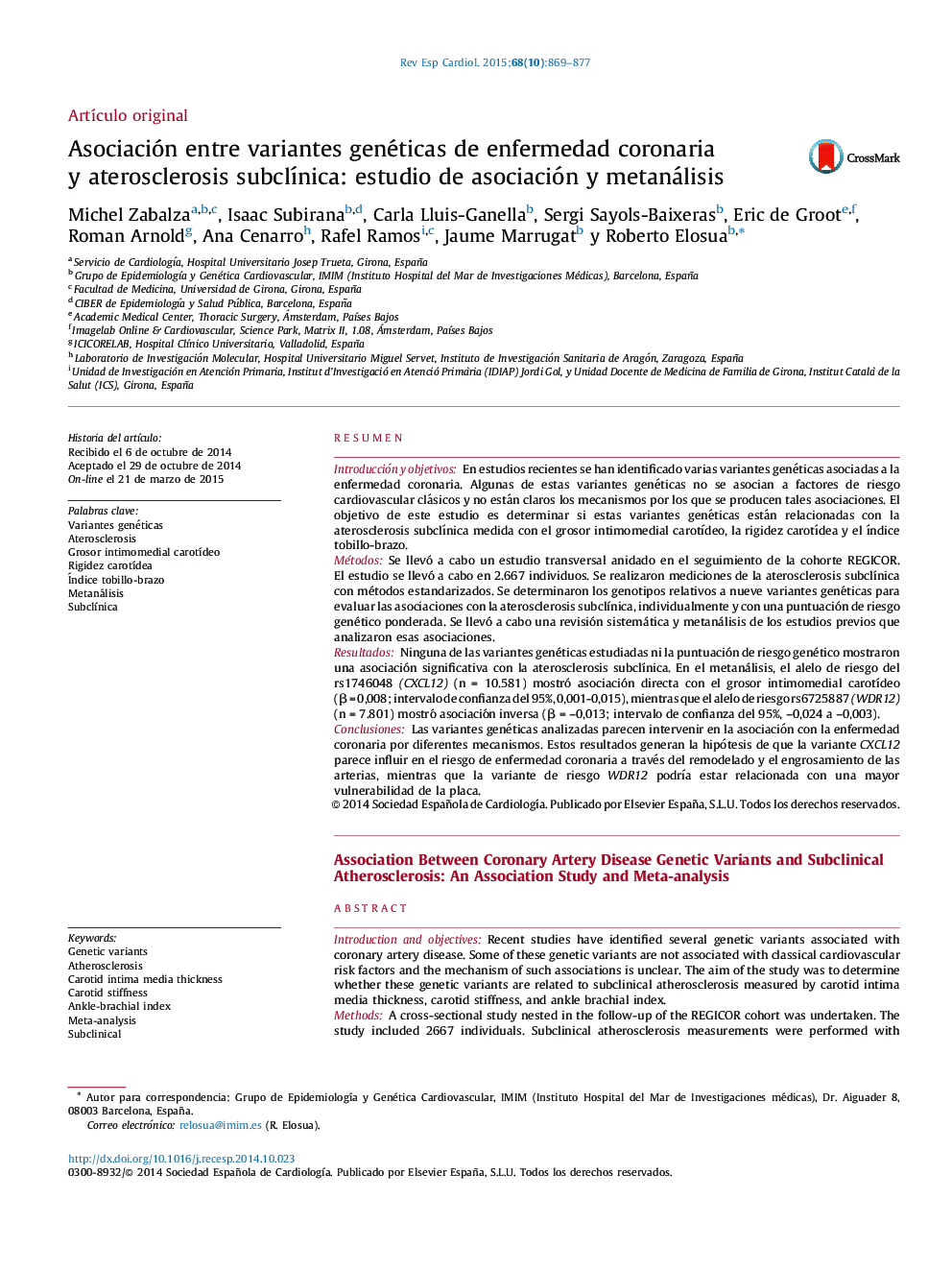 Asociación entre variantes genéticas de enfermedad coronaria y aterosclerosis subclínica: estudio de asociación y metanálisis