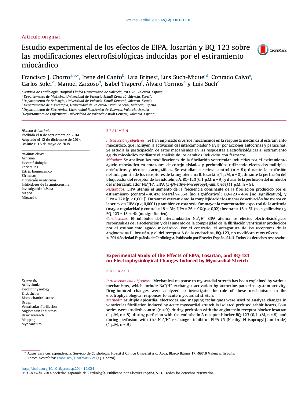 Estudio experimental de los efectos de EIPA, losartán y BQ-123 sobre las modificaciones electrofisiológicas inducidas por el estiramiento miocárdico