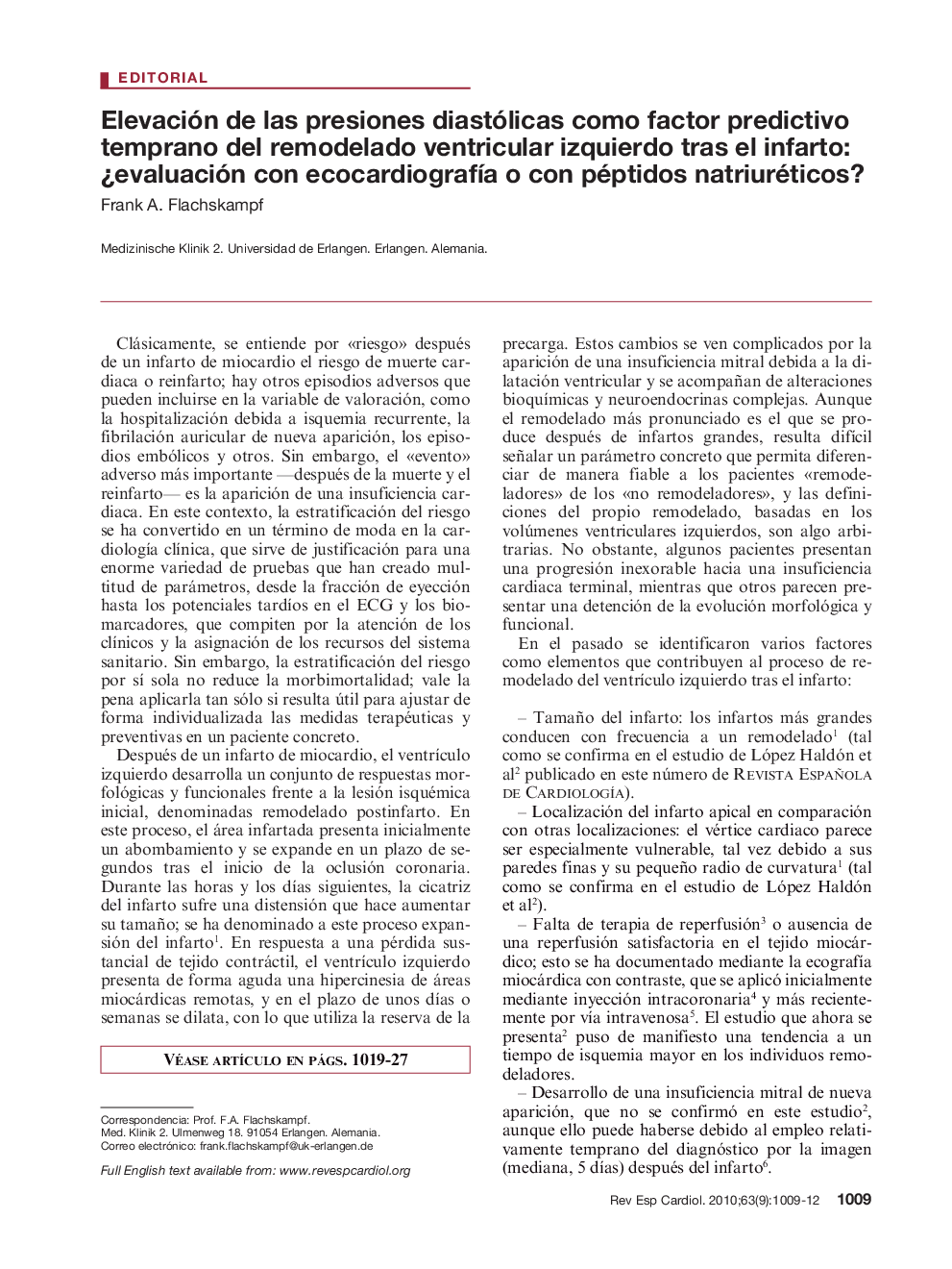 Elevación de las presiones diastólicas como factor predictivo temprano del remodelado ventricular izquierdo tras el infarto: Â¿evaluación con ecocardiografÃ­a o con péptidos natriuréticos?