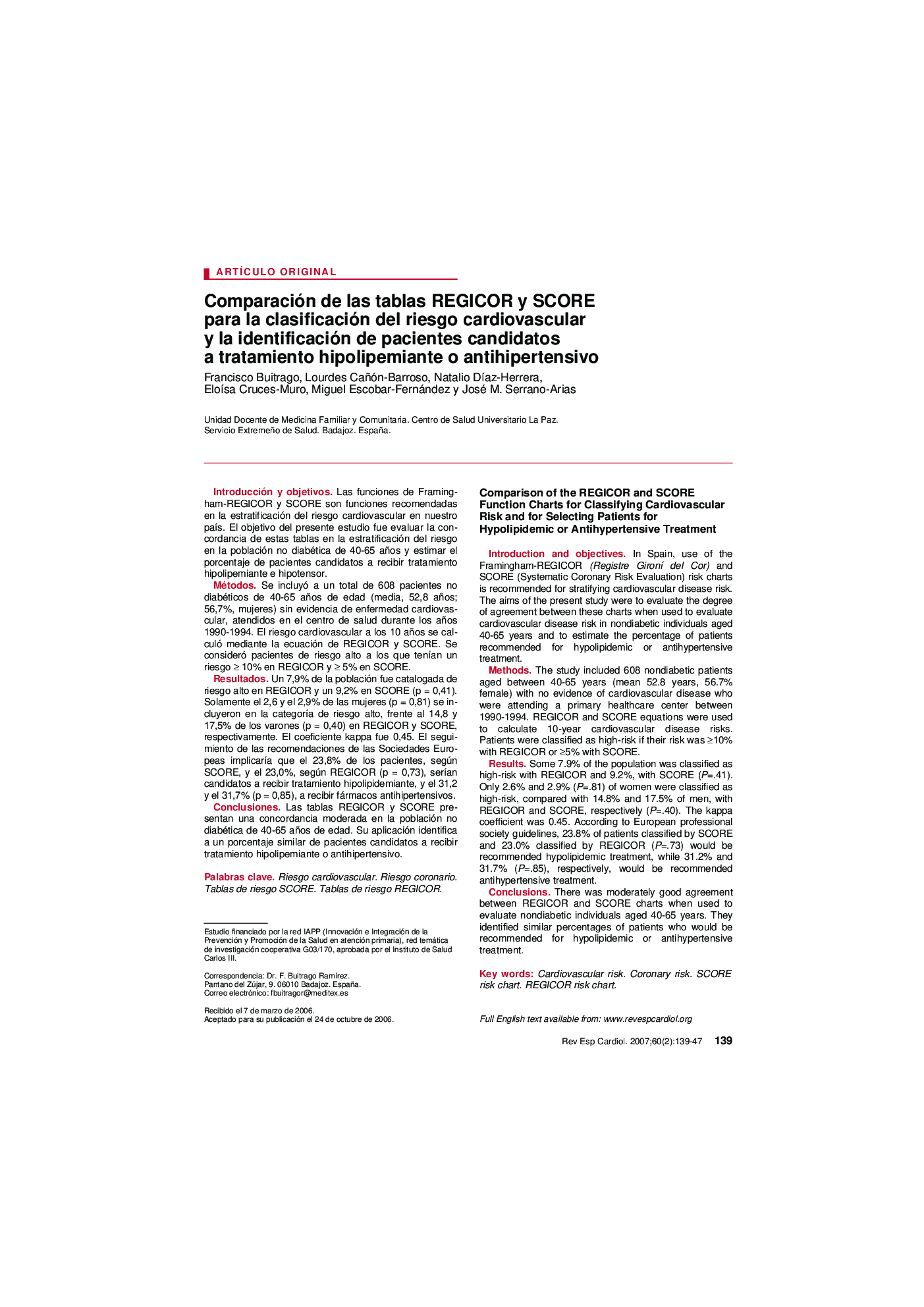 Comparación de las tablas REGICOR y SCORE para la clasificación del riesgo cardiovascular y la identificación de pacientes candidatos a tratamiento hipolipemiante o antihipertensivo