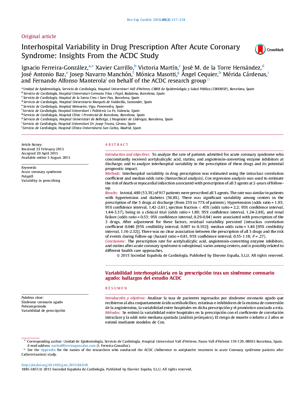 Interhospital Variability in Drug Prescription After Acute Coronary Syndrome: Insights From the ACDC Study