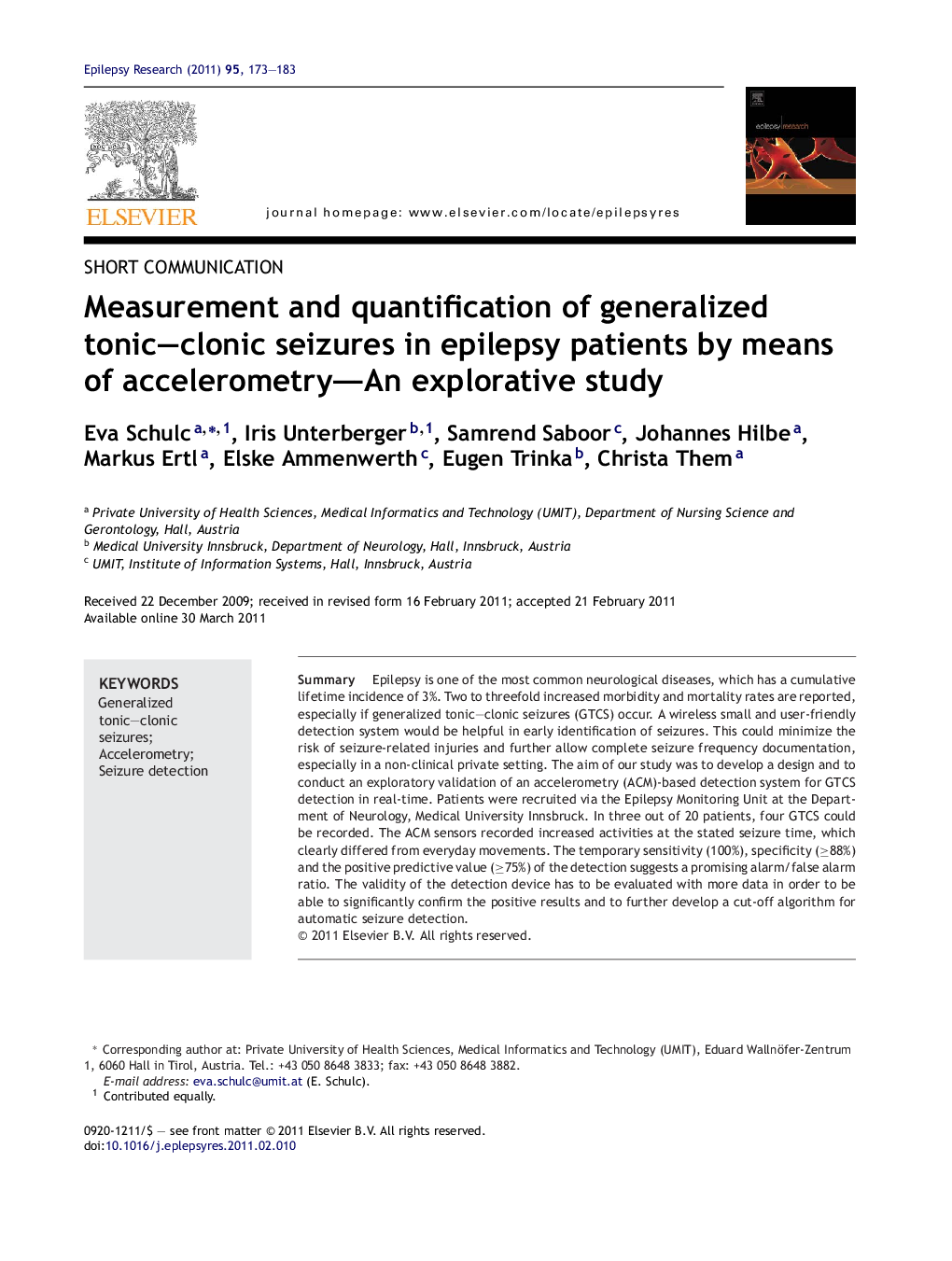 Measurement and quantification of generalized tonic–clonic seizures in epilepsy patients by means of accelerometry—An explorative study