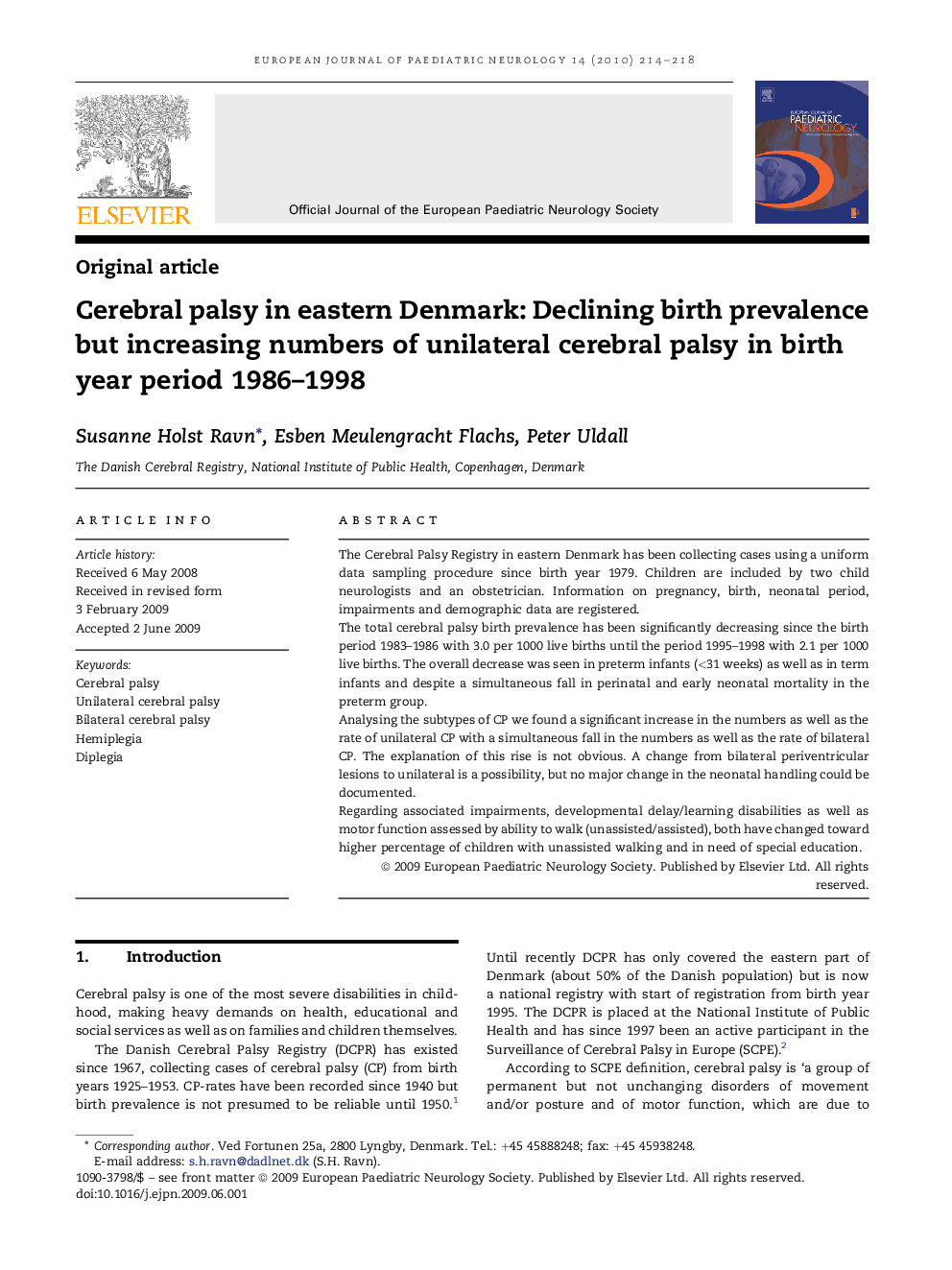 Cerebral palsy in eastern Denmark: Declining birth prevalence but increasing numbers of unilateral cerebral palsy in birth year period 1986–1998