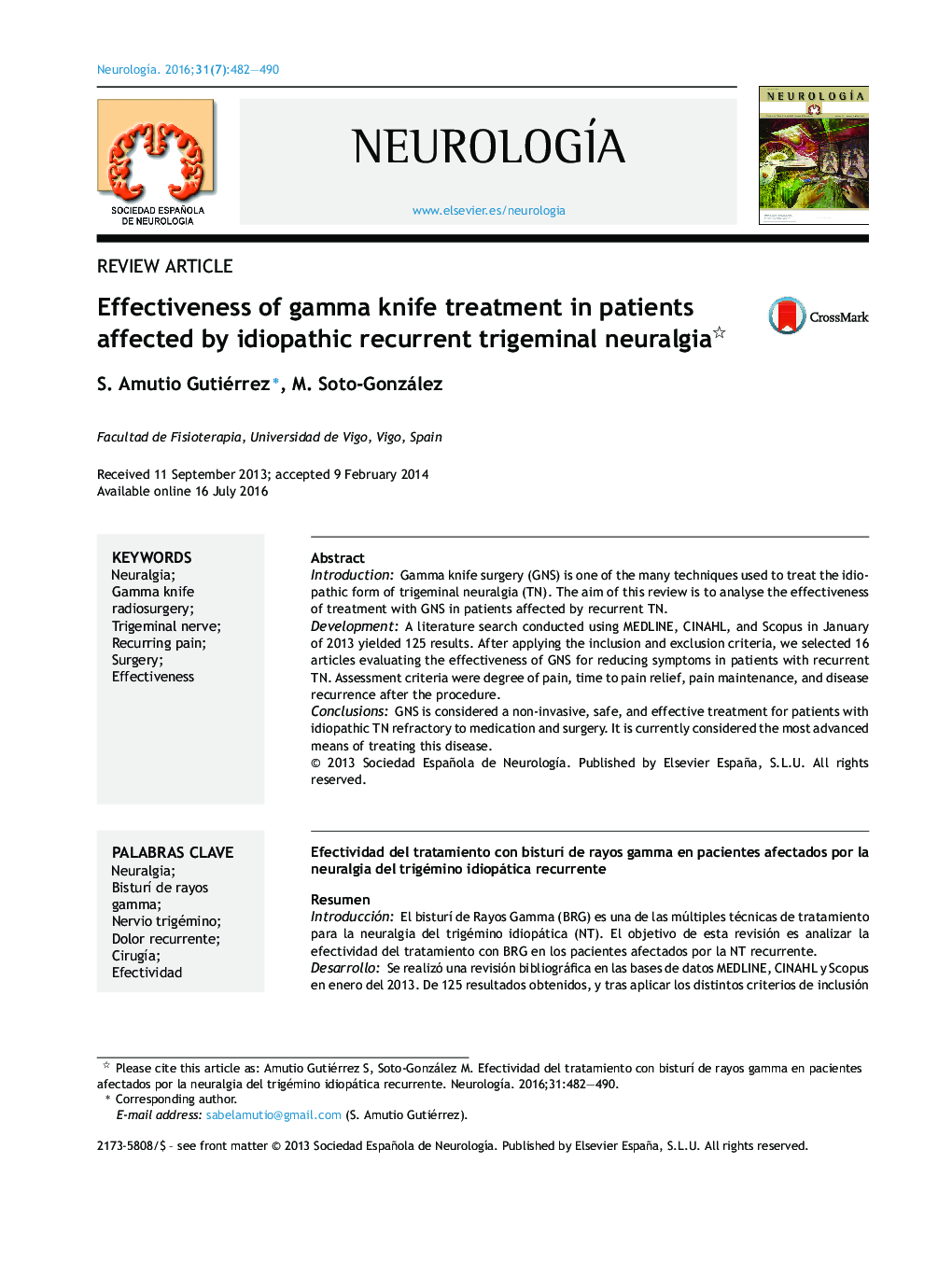 Effectiveness of gamma knife treatment in patients affected by idiopathic recurrent trigeminal neuralgia 
