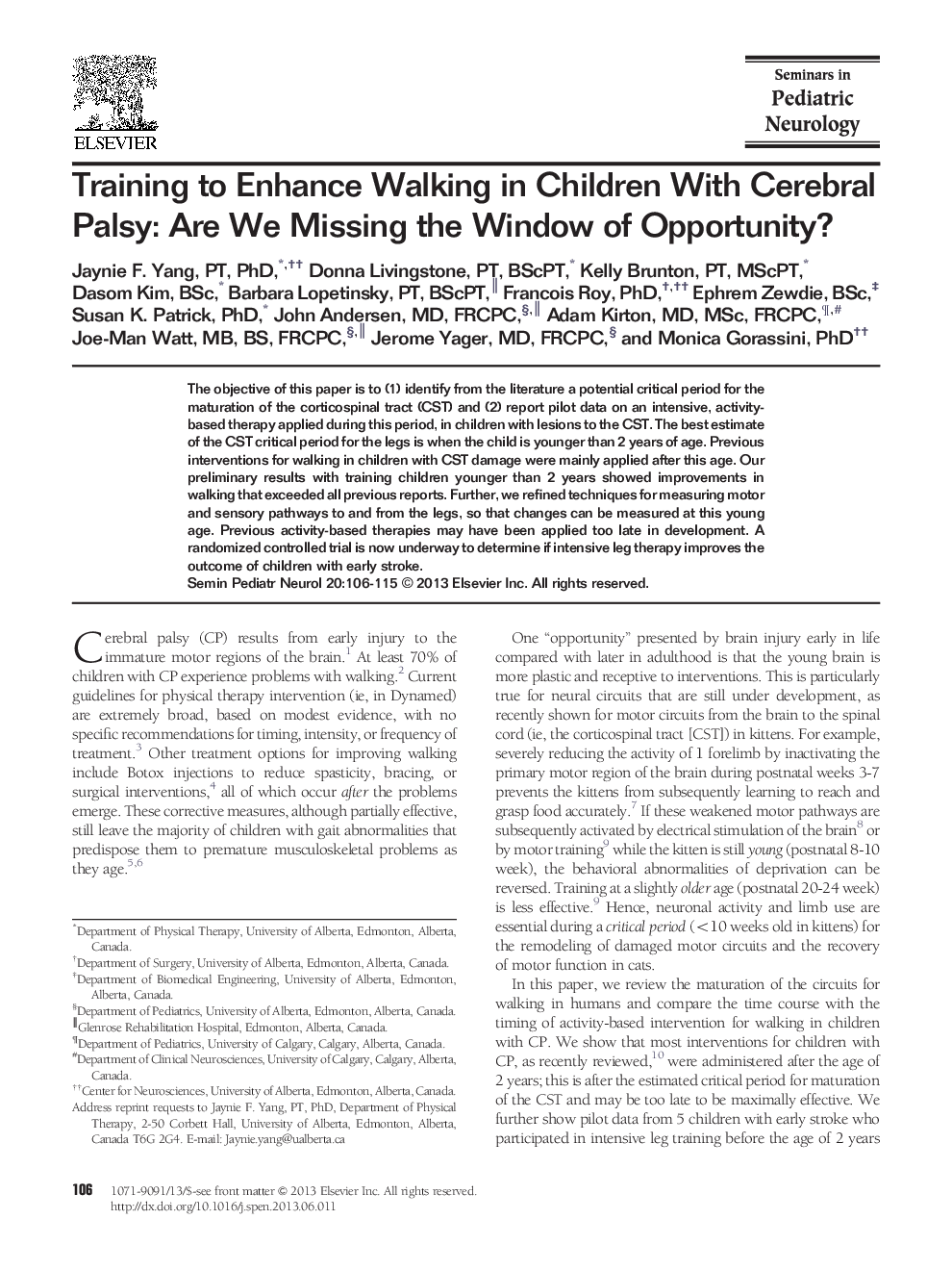 Training to Enhance Walking in Children With Cerebral Palsy: Are We Missing the Window of Opportunity?