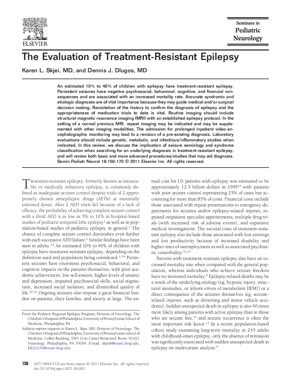 The Evaluation of Treatment-Resistant Epilepsy