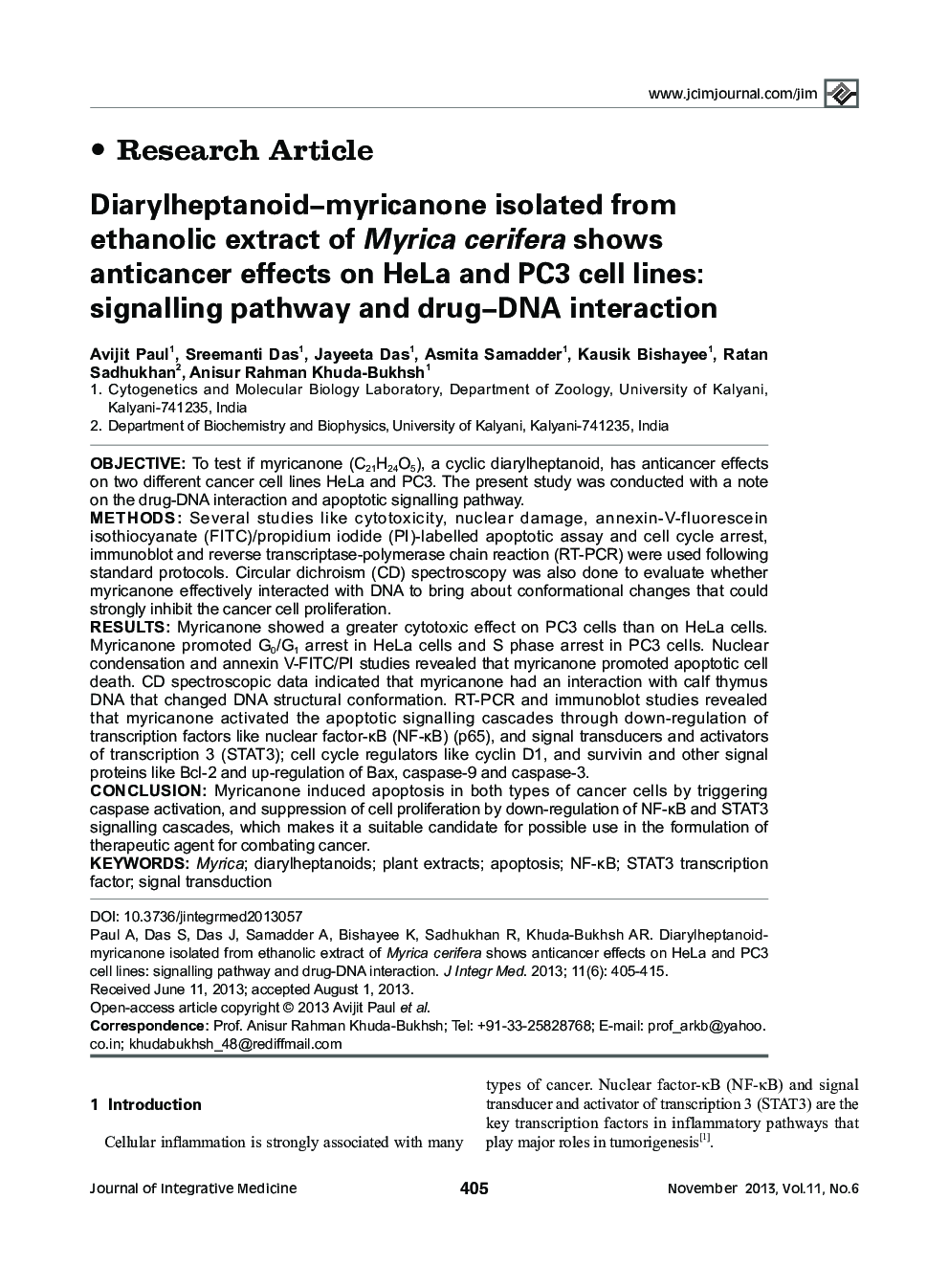 Diarylheptanoid-myricanone isolated from ethanolic extract of Myrica cerifera shows anticancer effects on HeLa and PC3 cell lines: signalling pathway and drug-DNA interaction