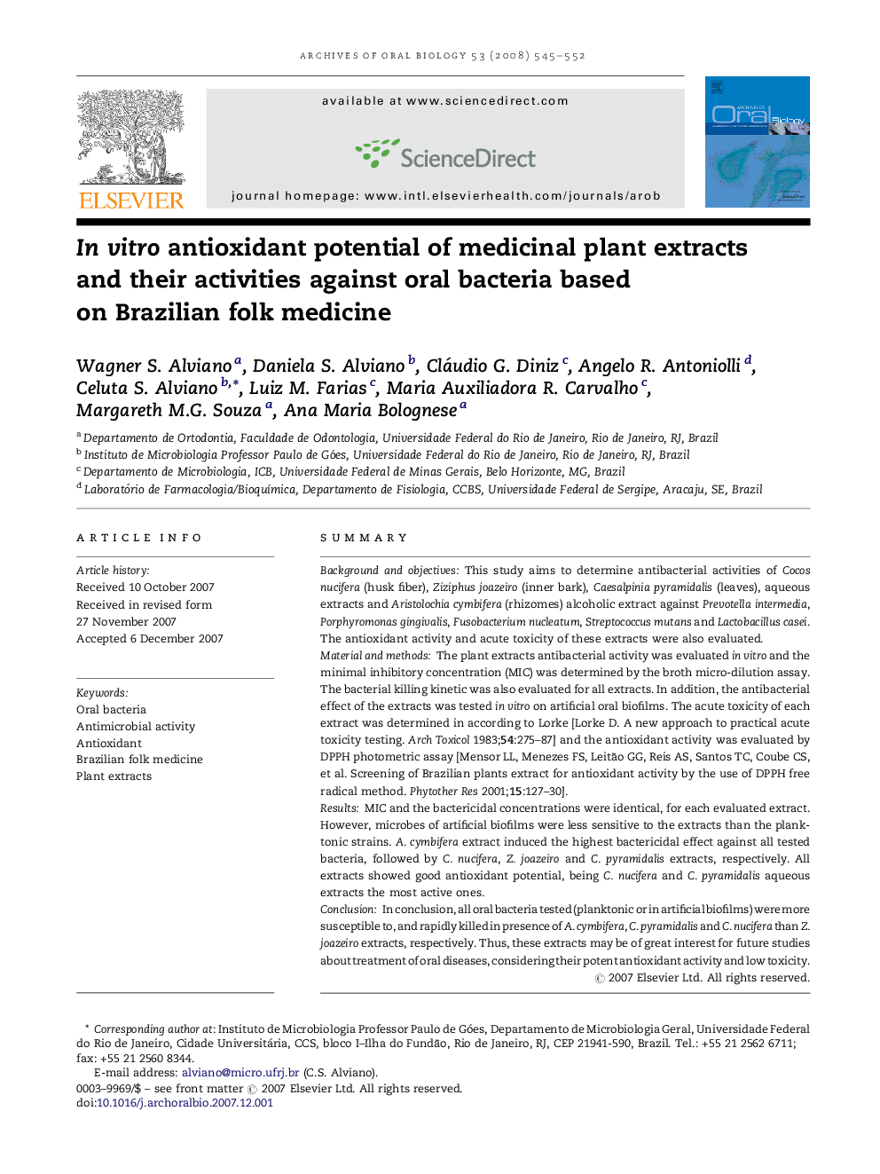 In vitro antioxidant potential of medicinal plant extracts and their activities against oral bacteria based on Brazilian folk medicine