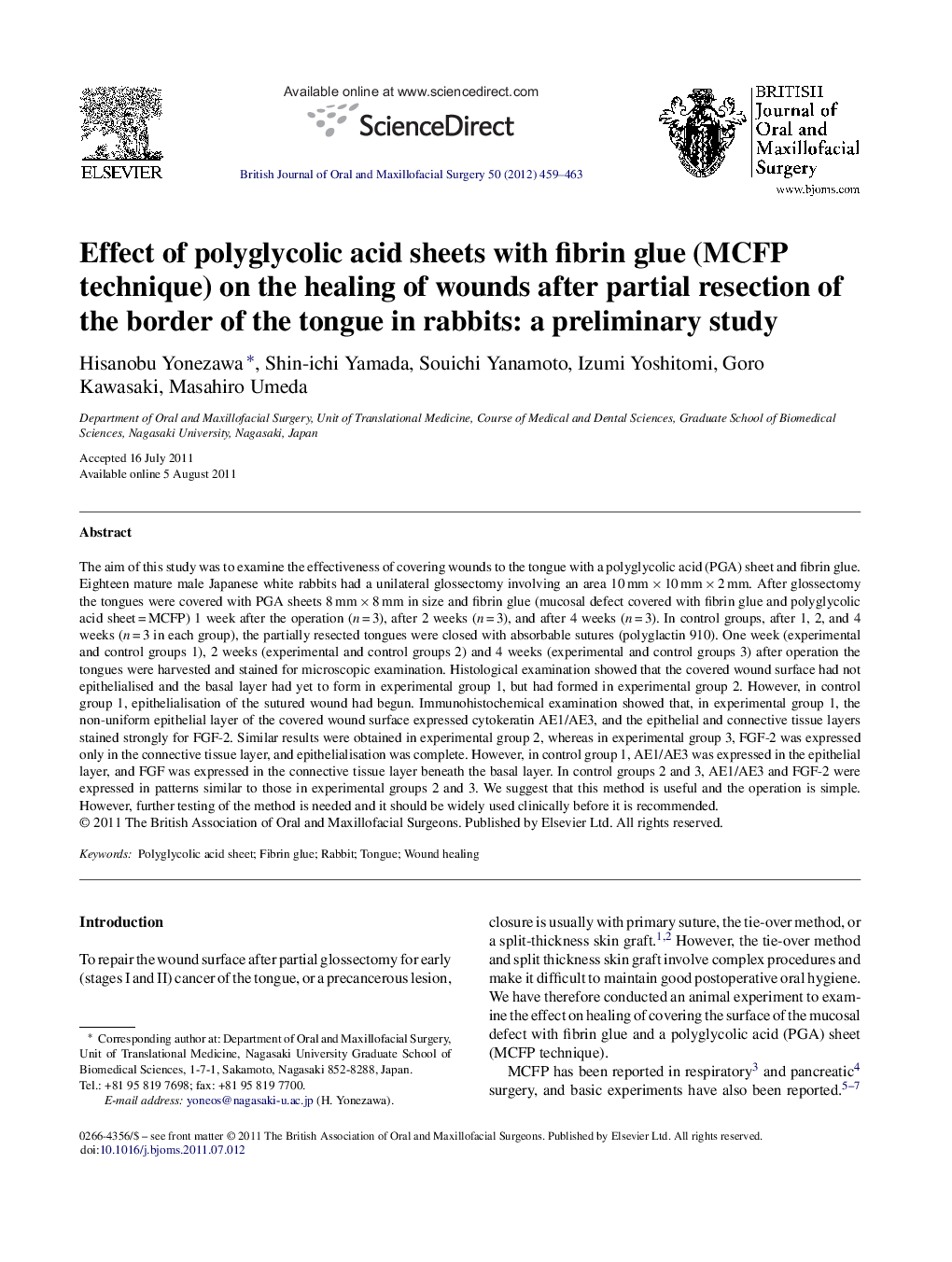 Effect of polyglycolic acid sheets with fibrin glue (MCFP technique) on the healing of wounds after partial resection of the border of the tongue in rabbits: a preliminary study